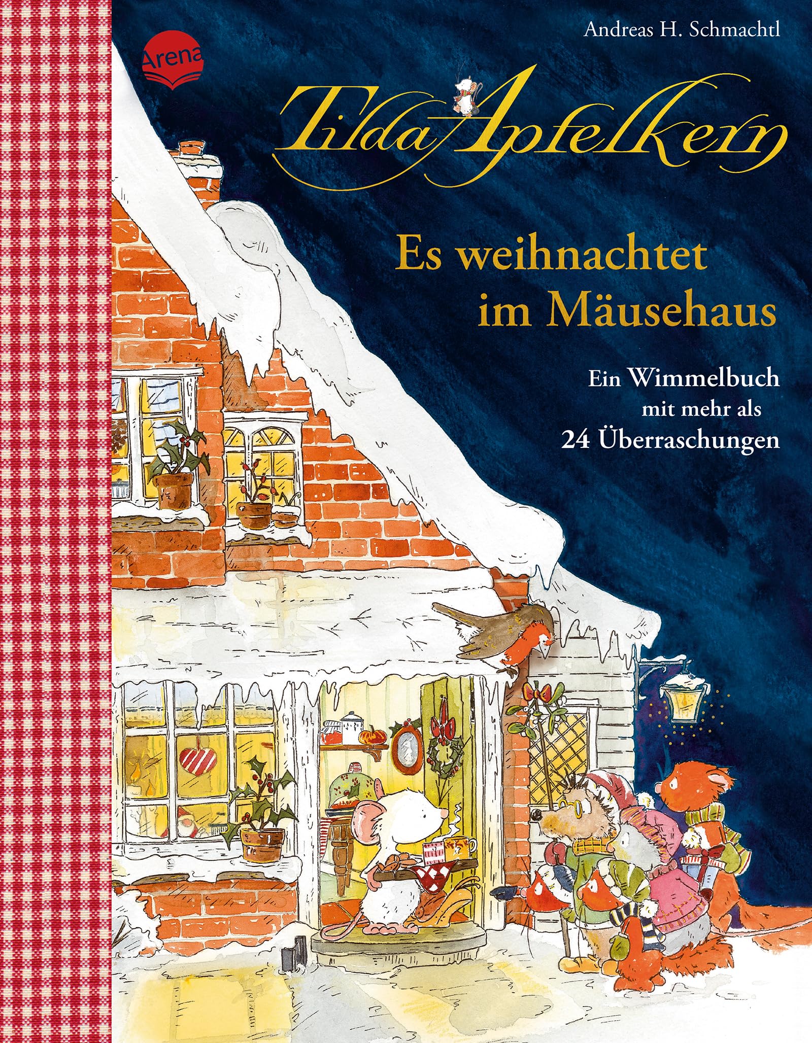 Tilda Apfelkern. Es weihnachtet im Mäusehaus. Ein Wimmelbilderbuch mit mehr als 24 Überraschungen: Ein Weihnachtbilderbuch ab 4 Jahren mit Klappen, Goldfolie und Leinenrücken auf dem Einband