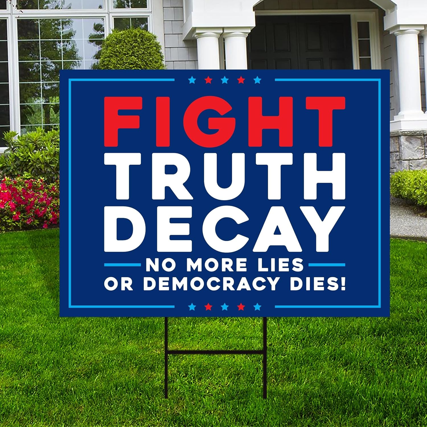 Fight Truth Decay Yard Sign - Resist Hate Lawn Sign, Anti-Trump Sign, Resist Racism, Resist Fascism Yard Sign with Metal H-Stake (Multicolor, 18" x 12", Double Sided)