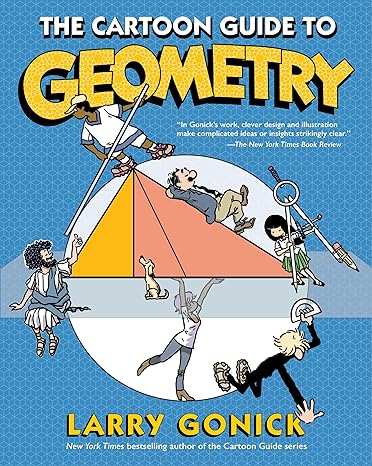 CARTOON GUIDE TO GEOMETRY, THE