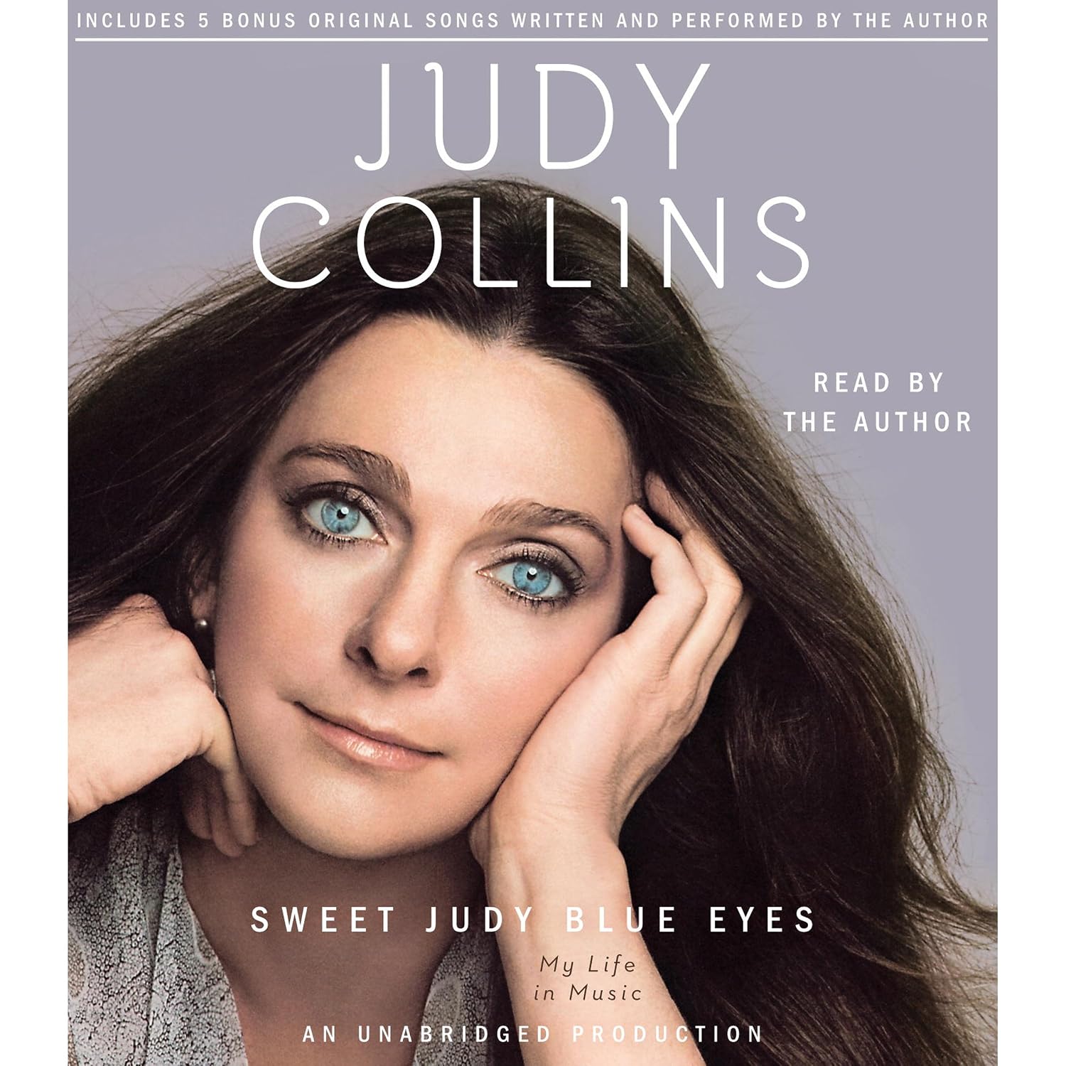 Sweet Judy Blue Eyes: My Life in Music