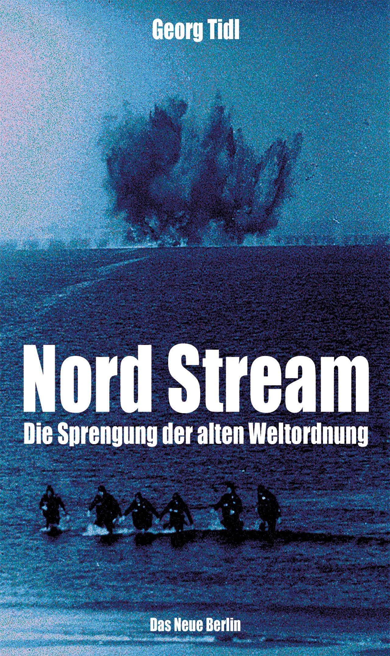 Nord Stream: Die Sprengung der alten Weltordnung