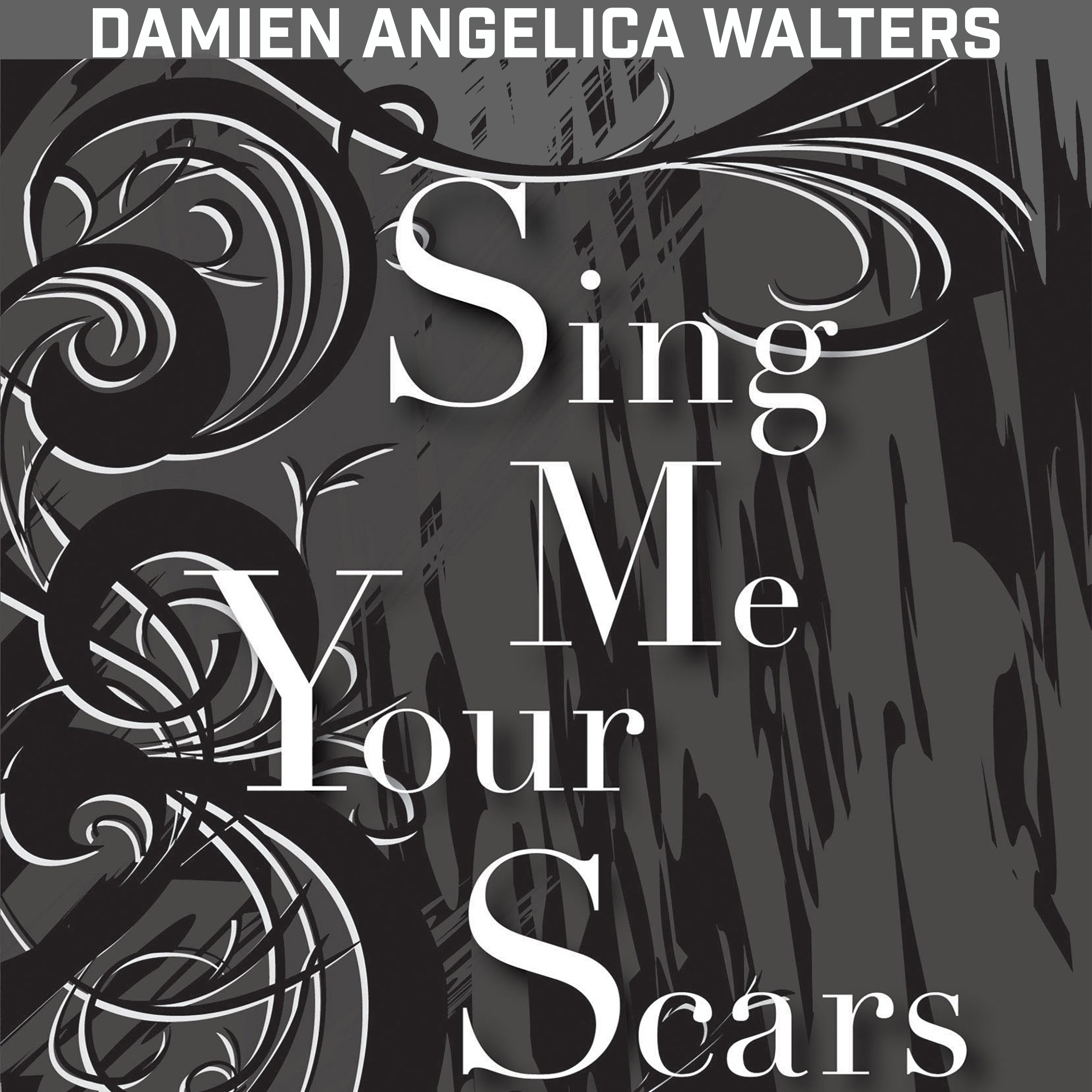 Cover art for Sing Me Your Scars