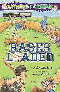 Raymond and Graham: Bases Loaded