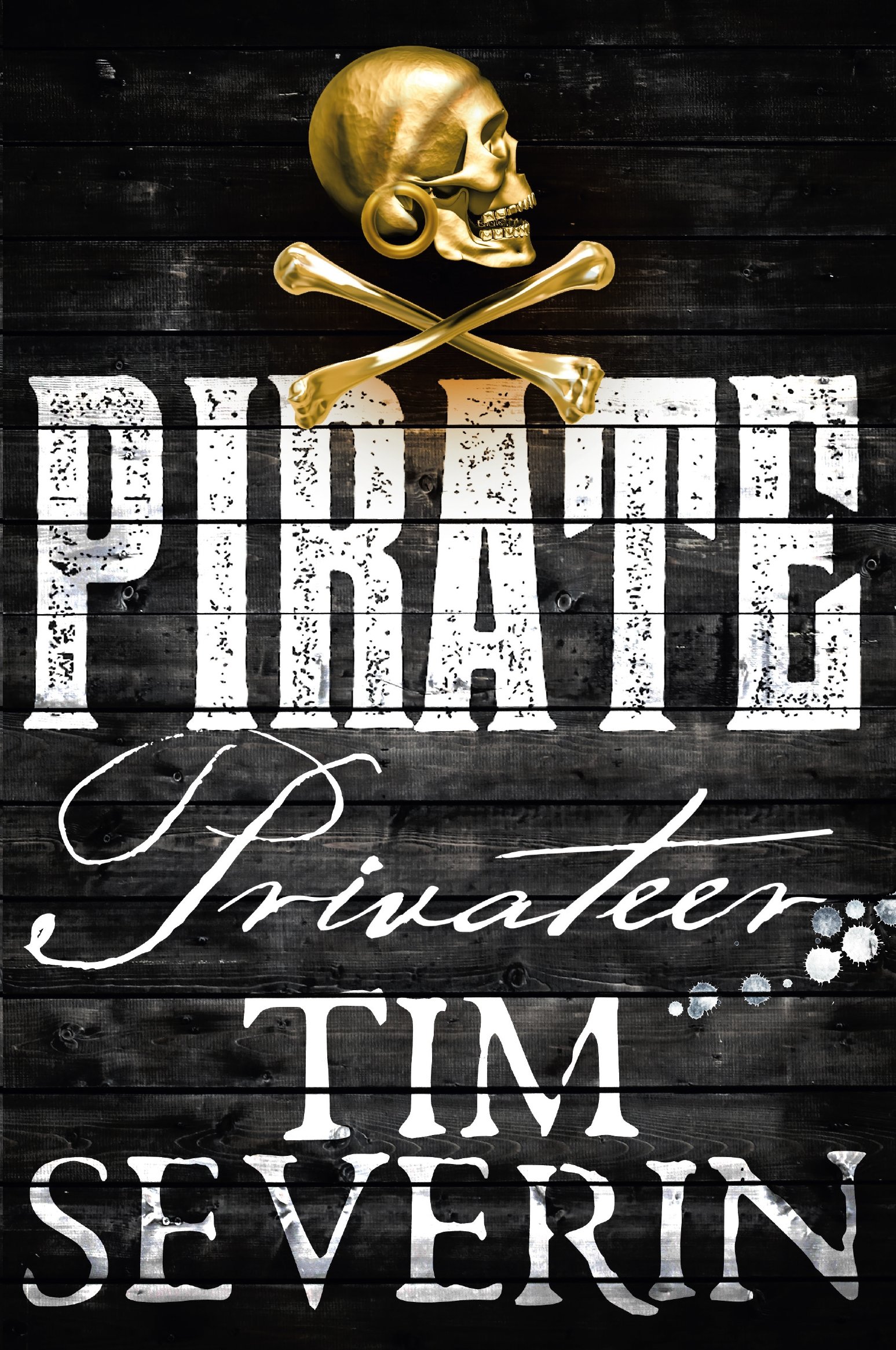 Tim Severin - Privateer - Paperback Book