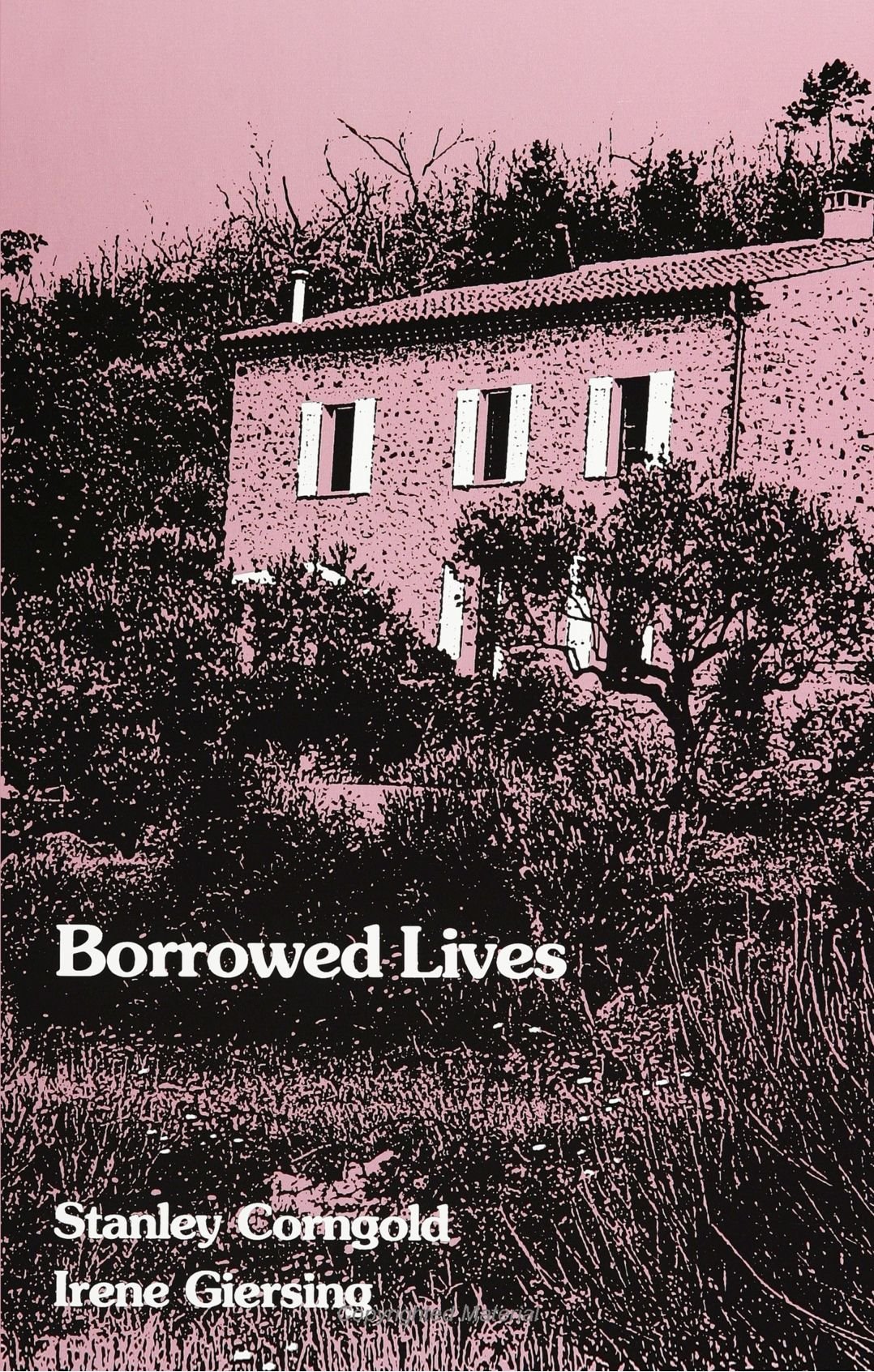 Borrowed Lives (Suny Series, the Margins of Literature)
