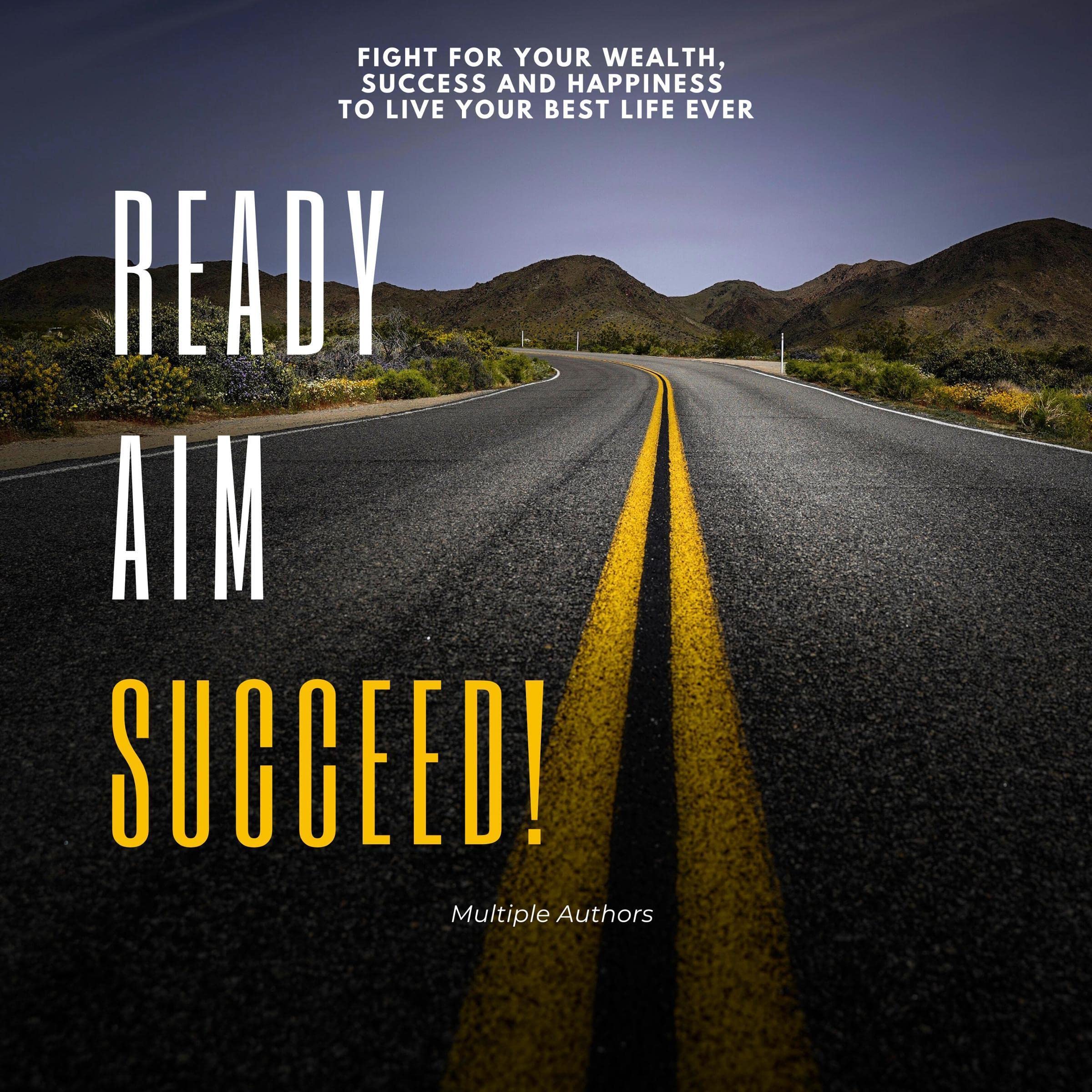 Ready, Aim, Succeed!