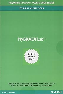 Prehospital Emergency Care -- MyLab Brady with Pearson eText Access Code