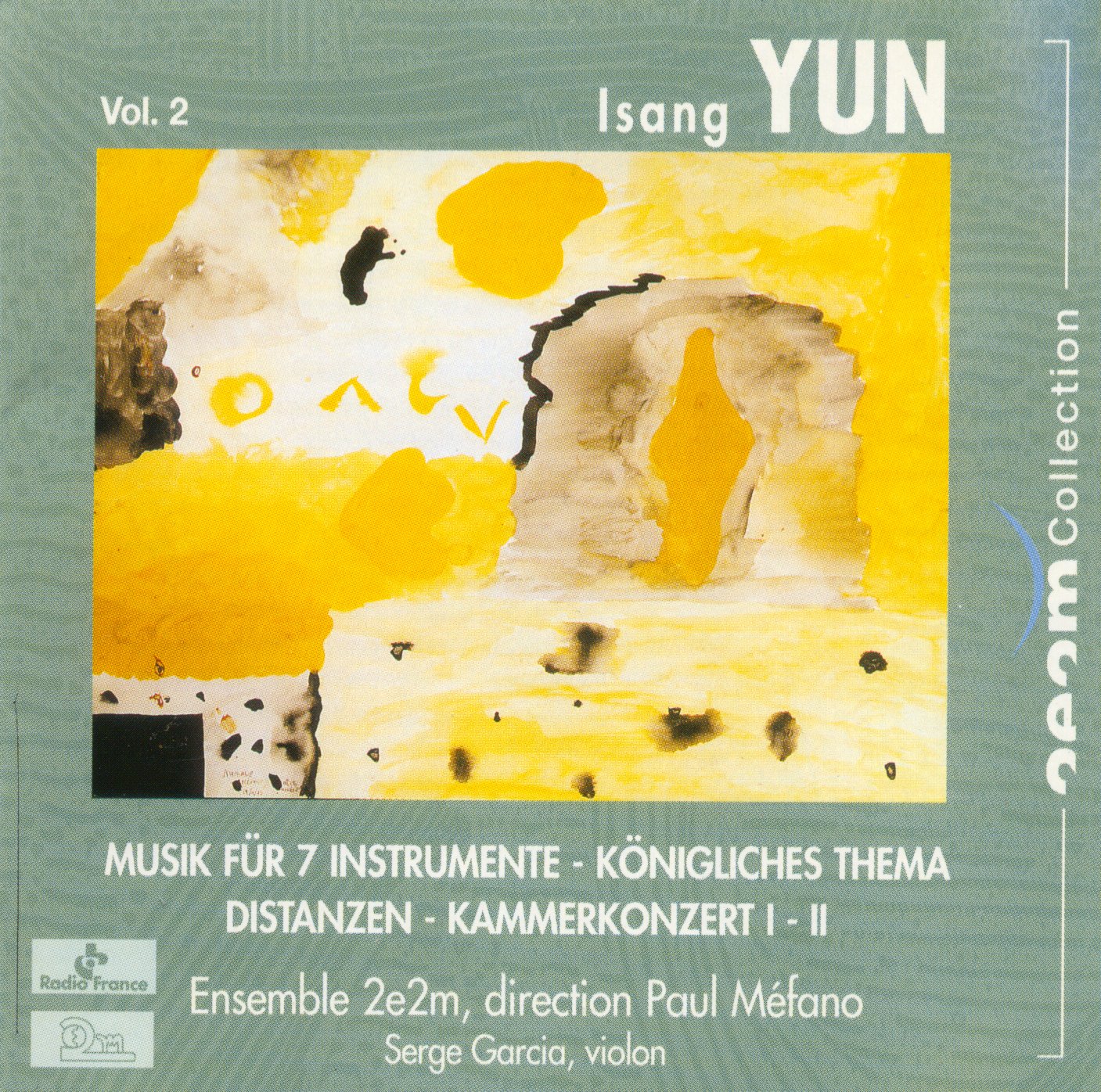  Isang Yun Vol. 2 / Ensemble 2E2M / Paul Mefano Music
