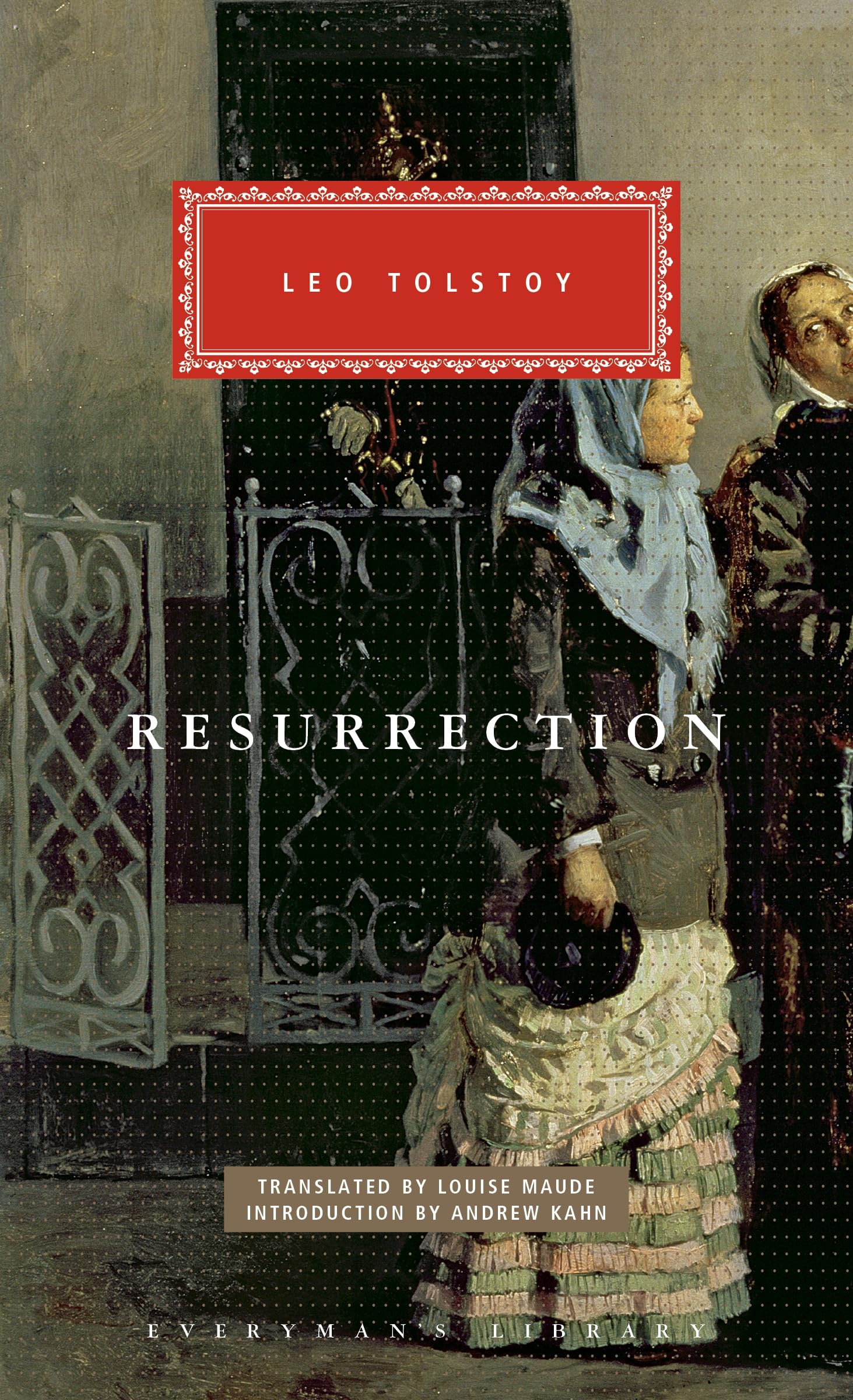 Resurrection (Everyman's Library CLASSICS)