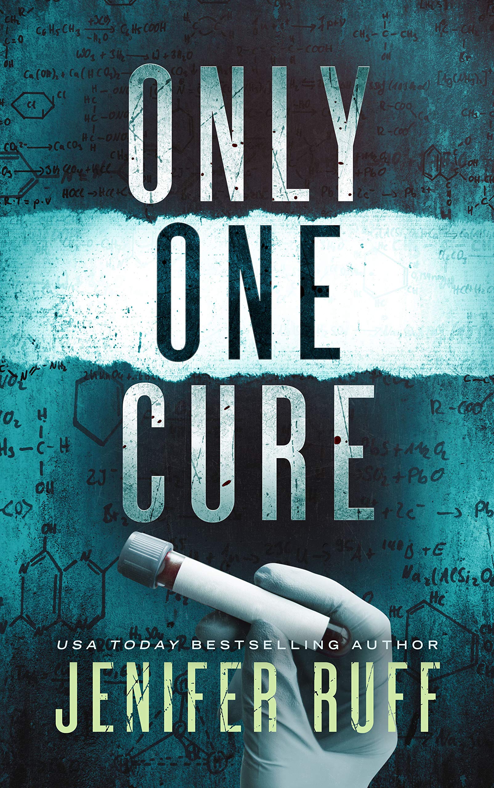 Only One Cure: A Medical Thriller (FBI and CDC Medical Thriller Book 2)