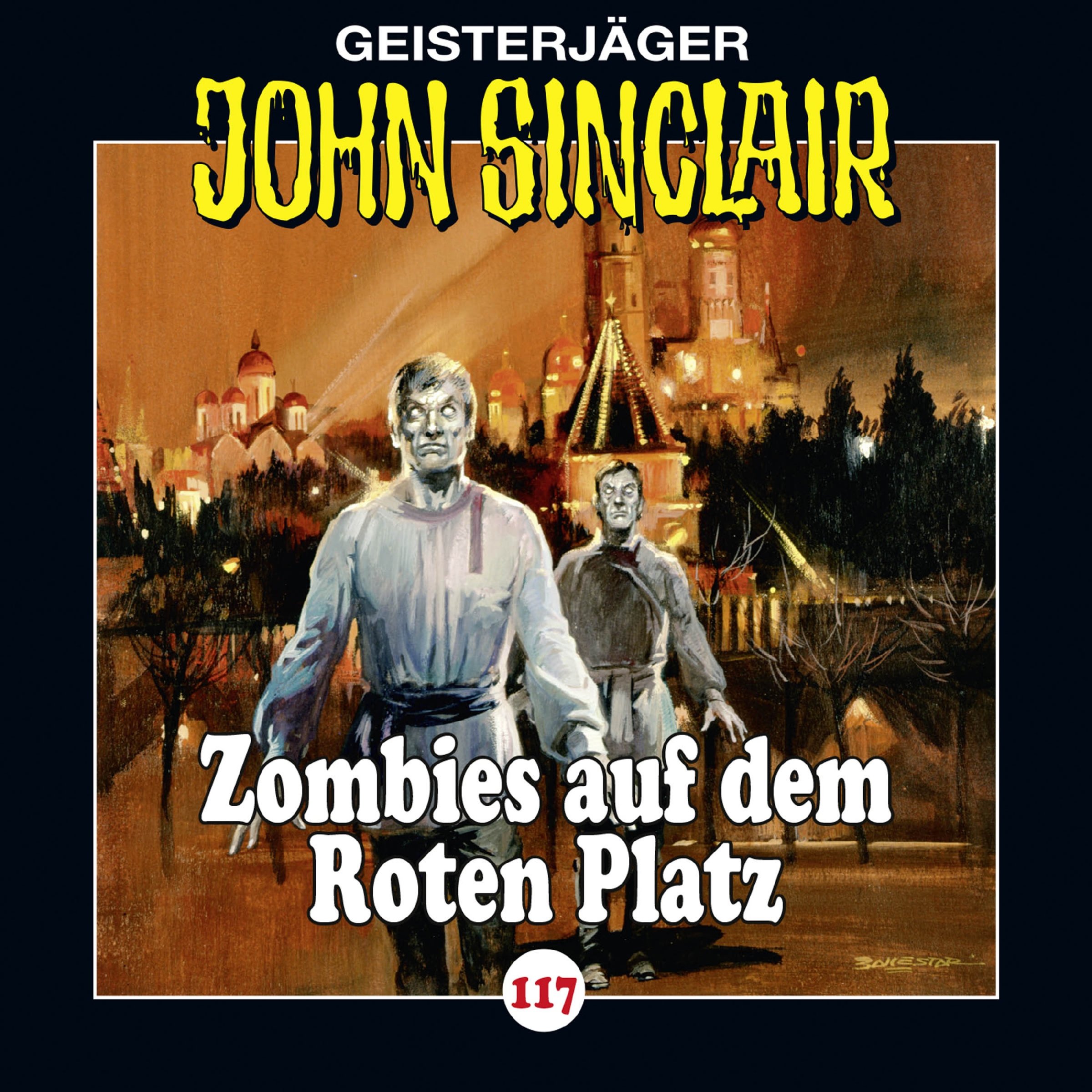 Cover art for Zombies auf dem Roten Platz: John Sinclair 117