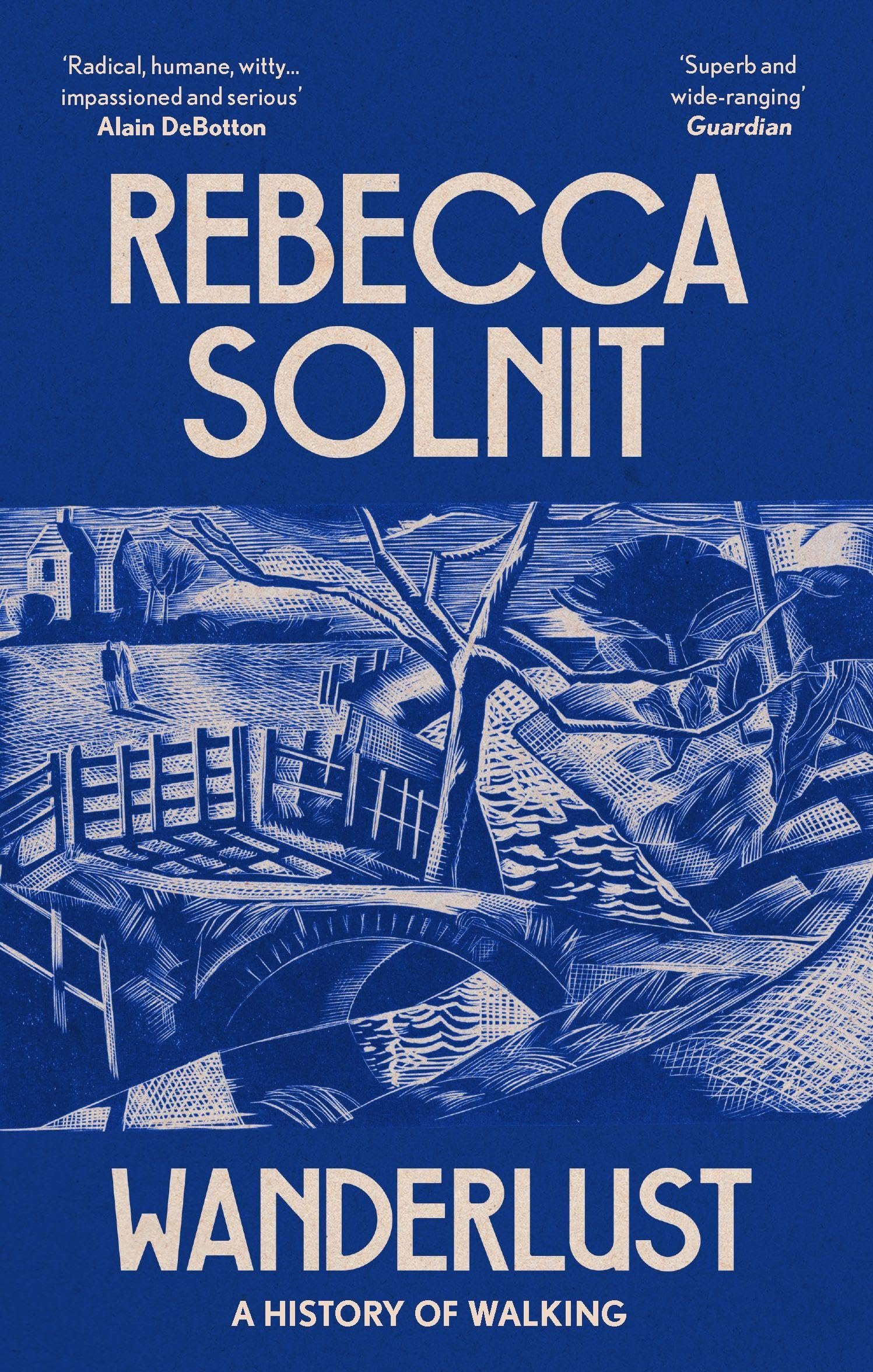 Wanderlust: A History of Walking by Rebecca Solnit PAPERBACK 9781783787357