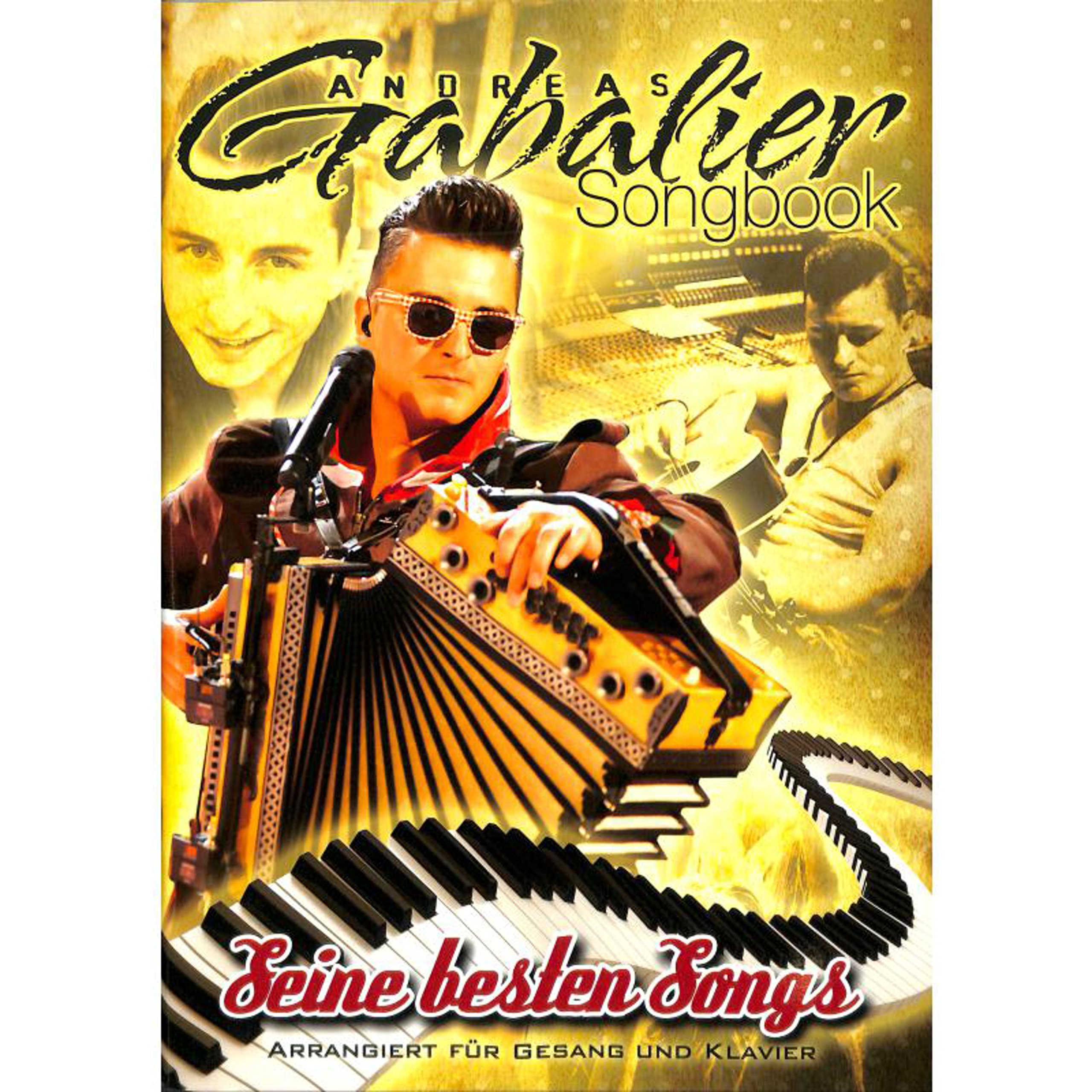 Melodie der Welt Andreas Gabalier Songbook 1 - Canzoniere