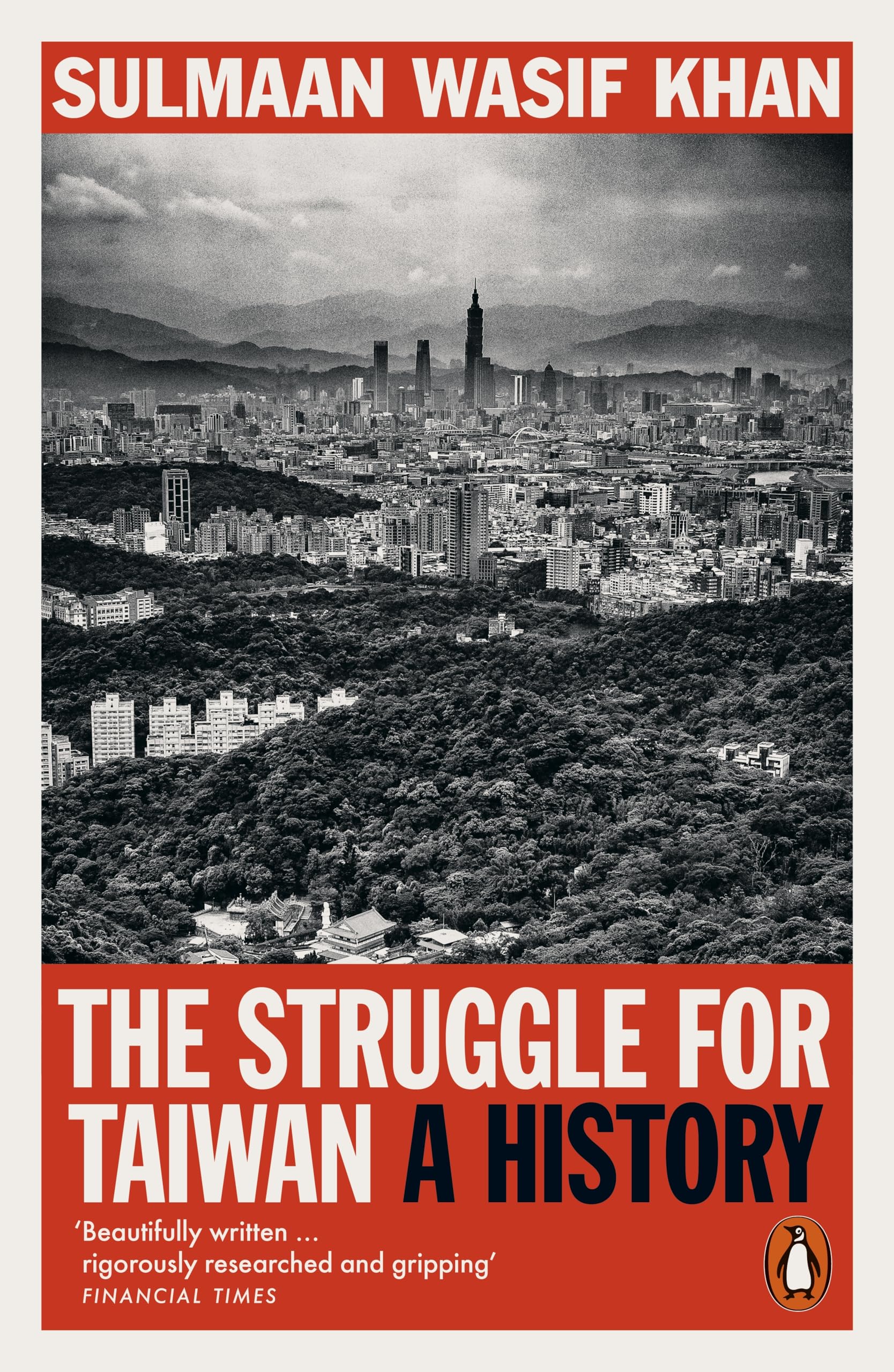 The Struggle for Taiwan: A History