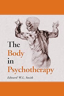 The Body in Psychotherapy