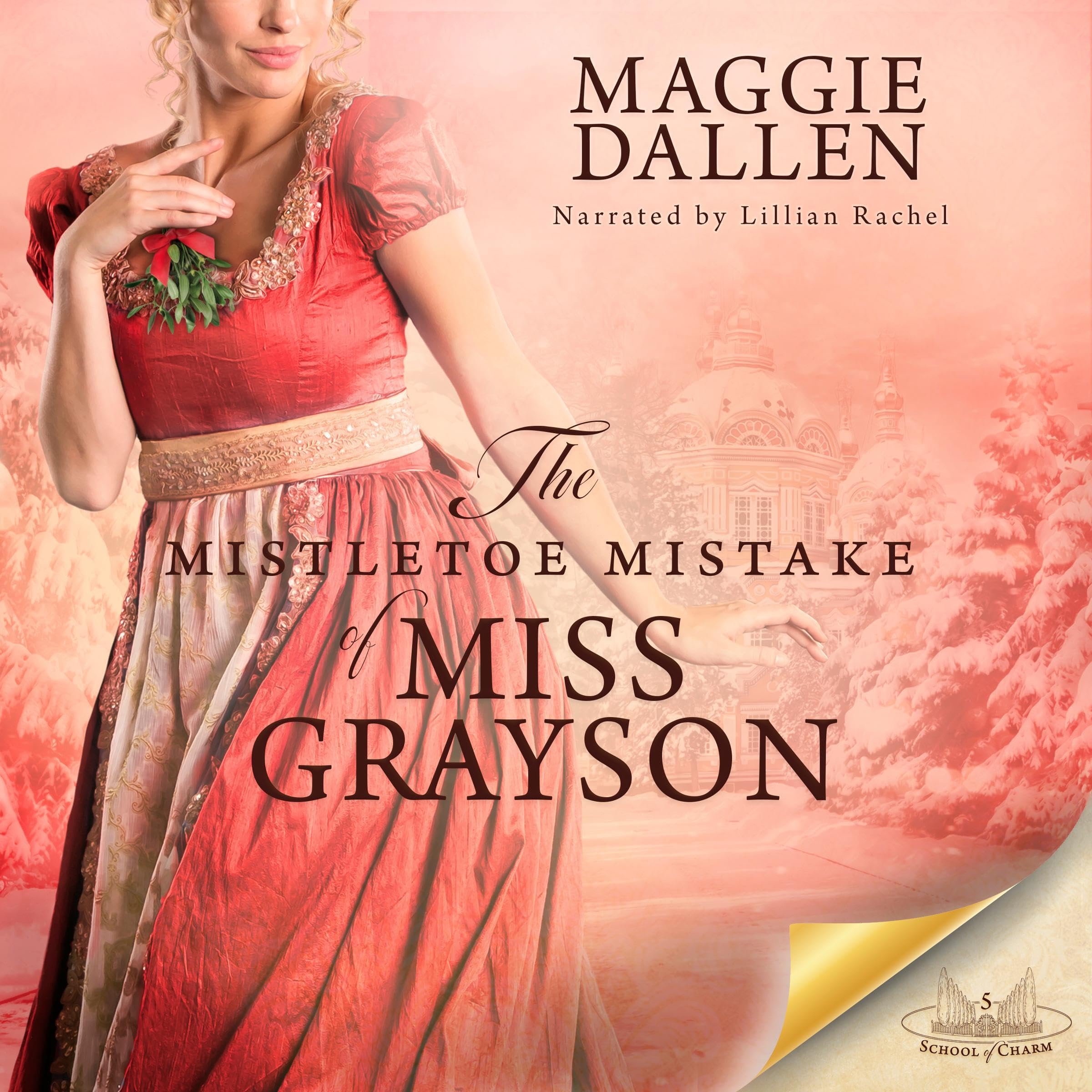 The Mistletoe Mistake of Miss Grayson
