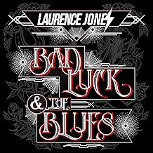 Bad Luck & The Blues