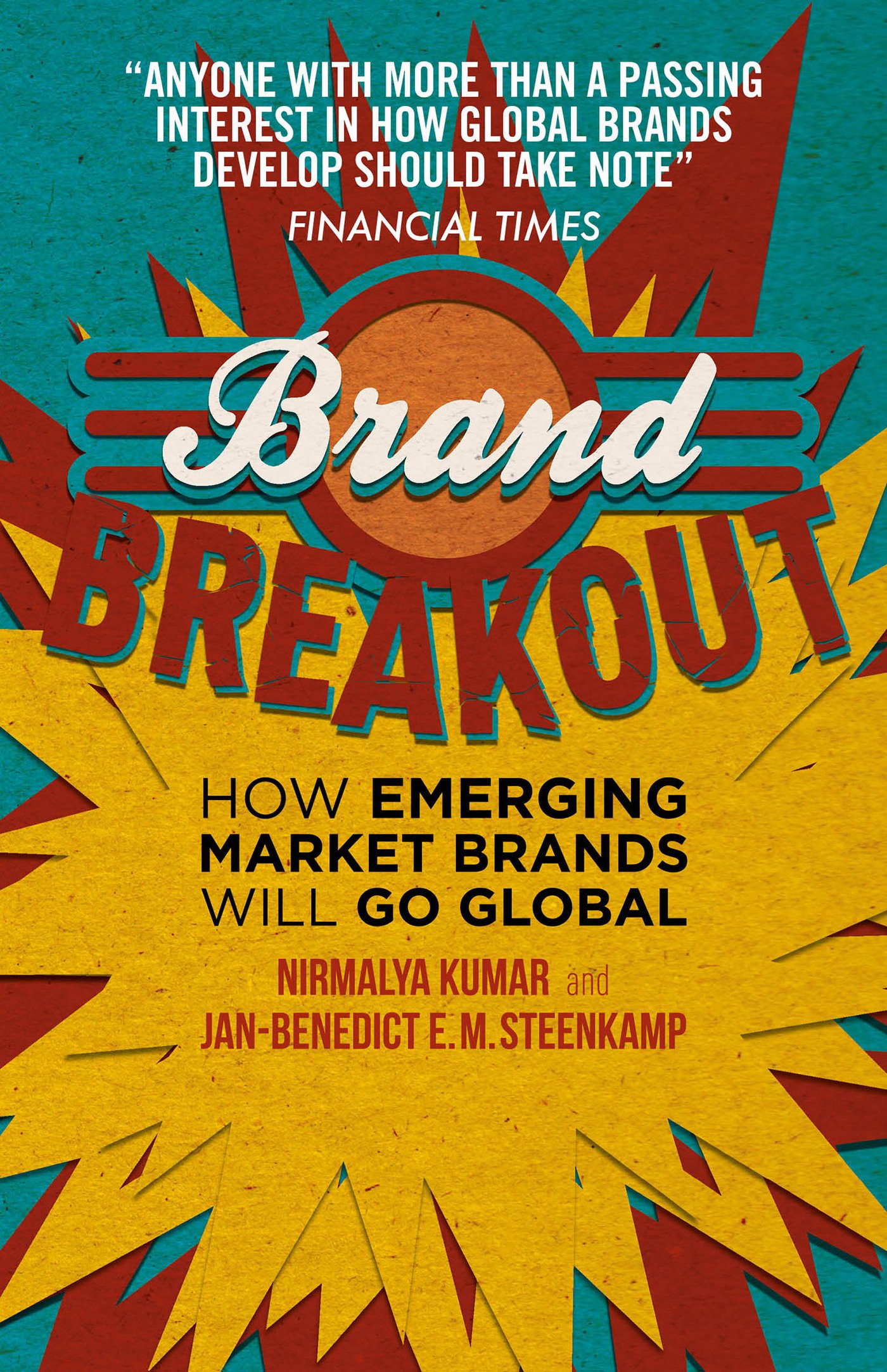 Brand Breakout: How Emerging Market Brands Will Go Global