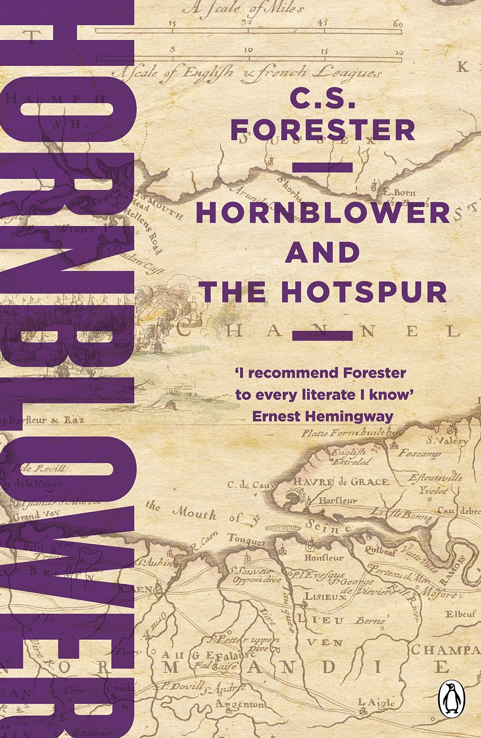 Hornblower and the Hotspur: 3 (A Horatio Hornblower Tale of the Sea, 3)