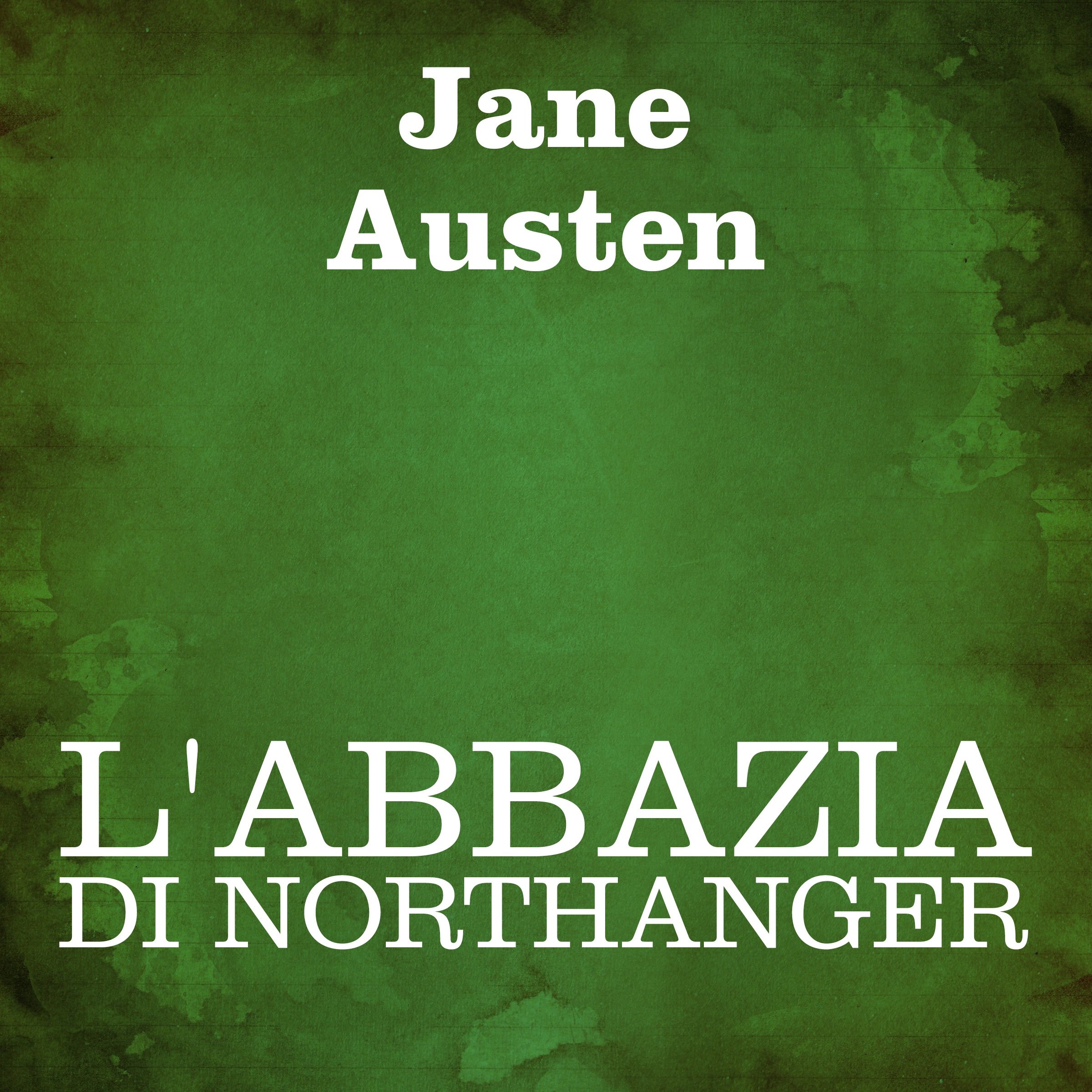 L'Abbazia di Northanger