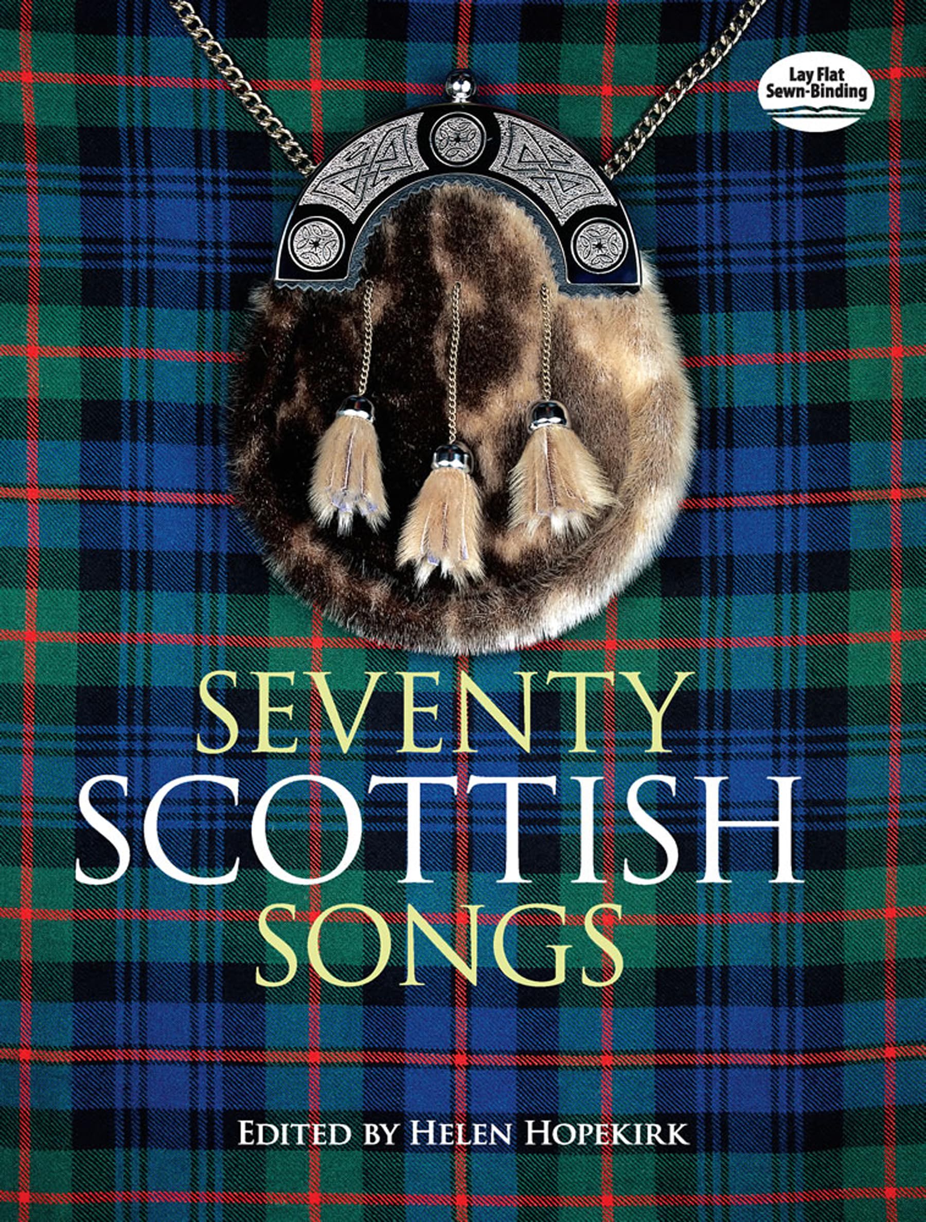 Seventy Scottish Songs (Dover Song Collections)