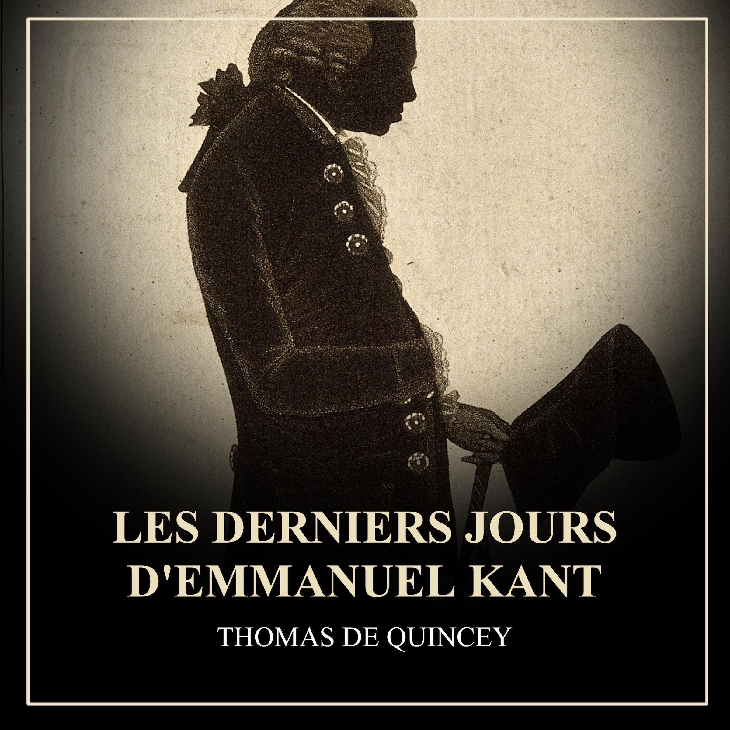 Les derniers jours d’Emmanuel Kant