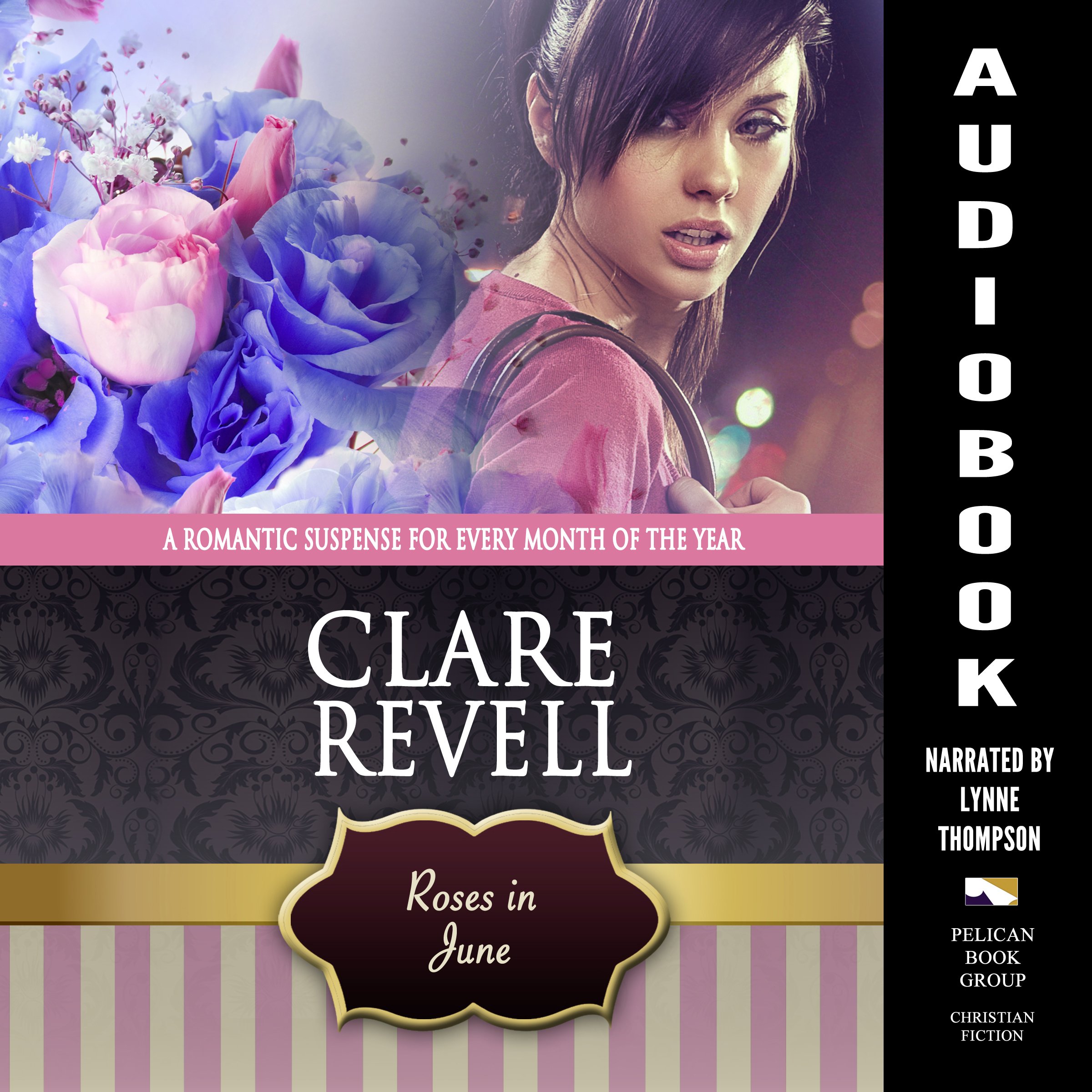 Roses in June: A Romantic Suspense for Every Month of the Year