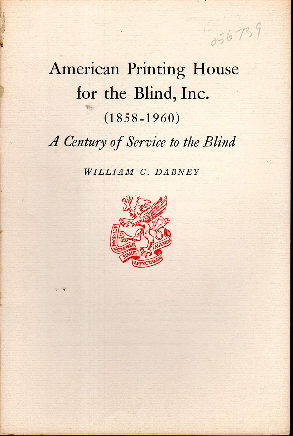 American Priinting House for the Blind, Inc. (18581960) Dabney