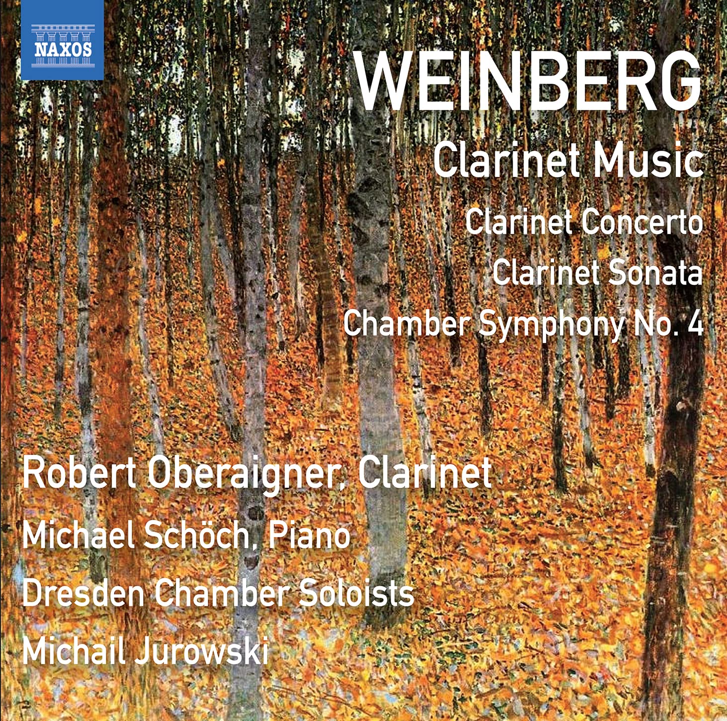 Mieczyslaw Weinberg: Clarinet Music - Clarinet Sonata, Chamber Symphony No. 4