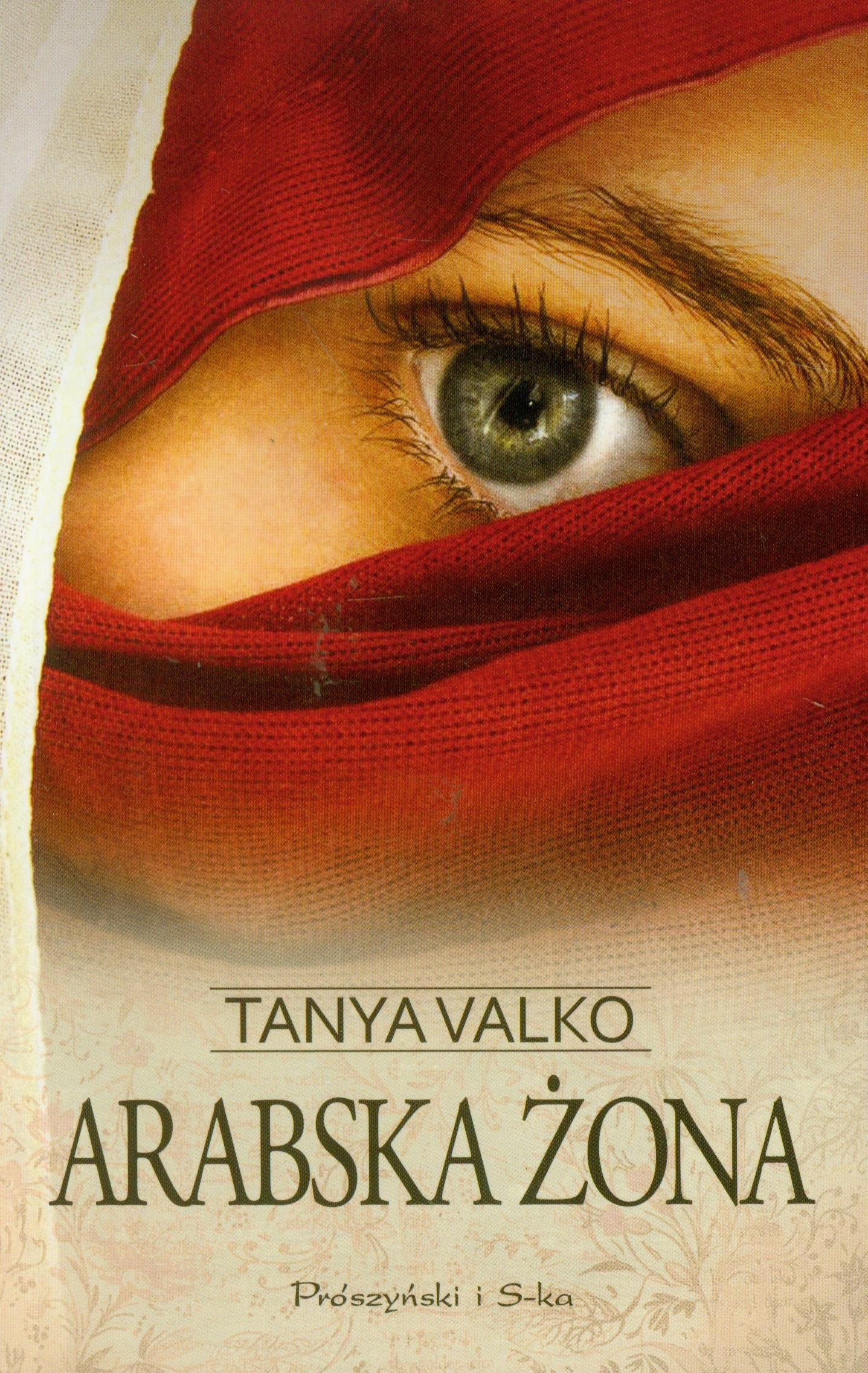 ARABSKA SAGA T1 ARABSKA ŻONA