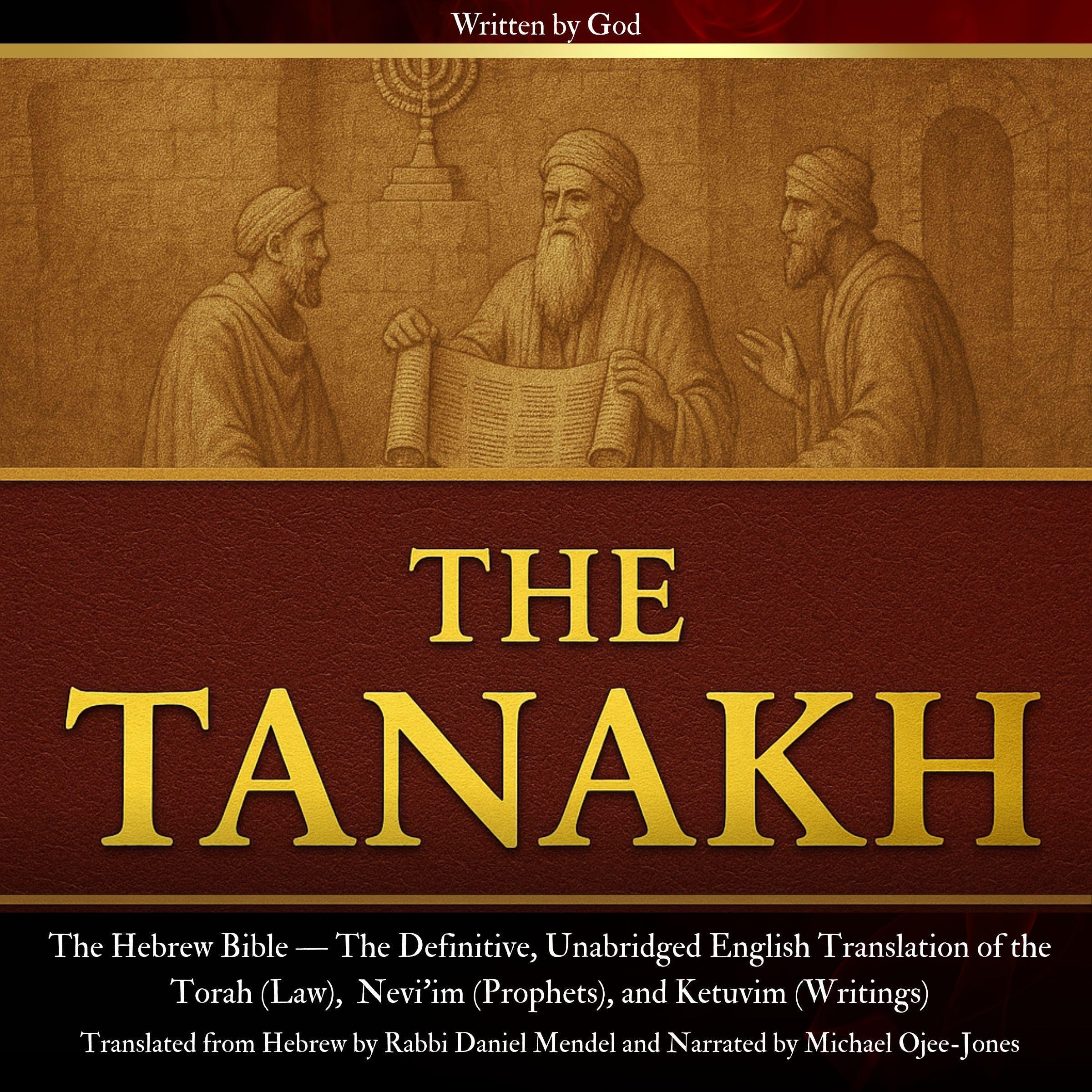 The Tanakh: The Hebrew Bible