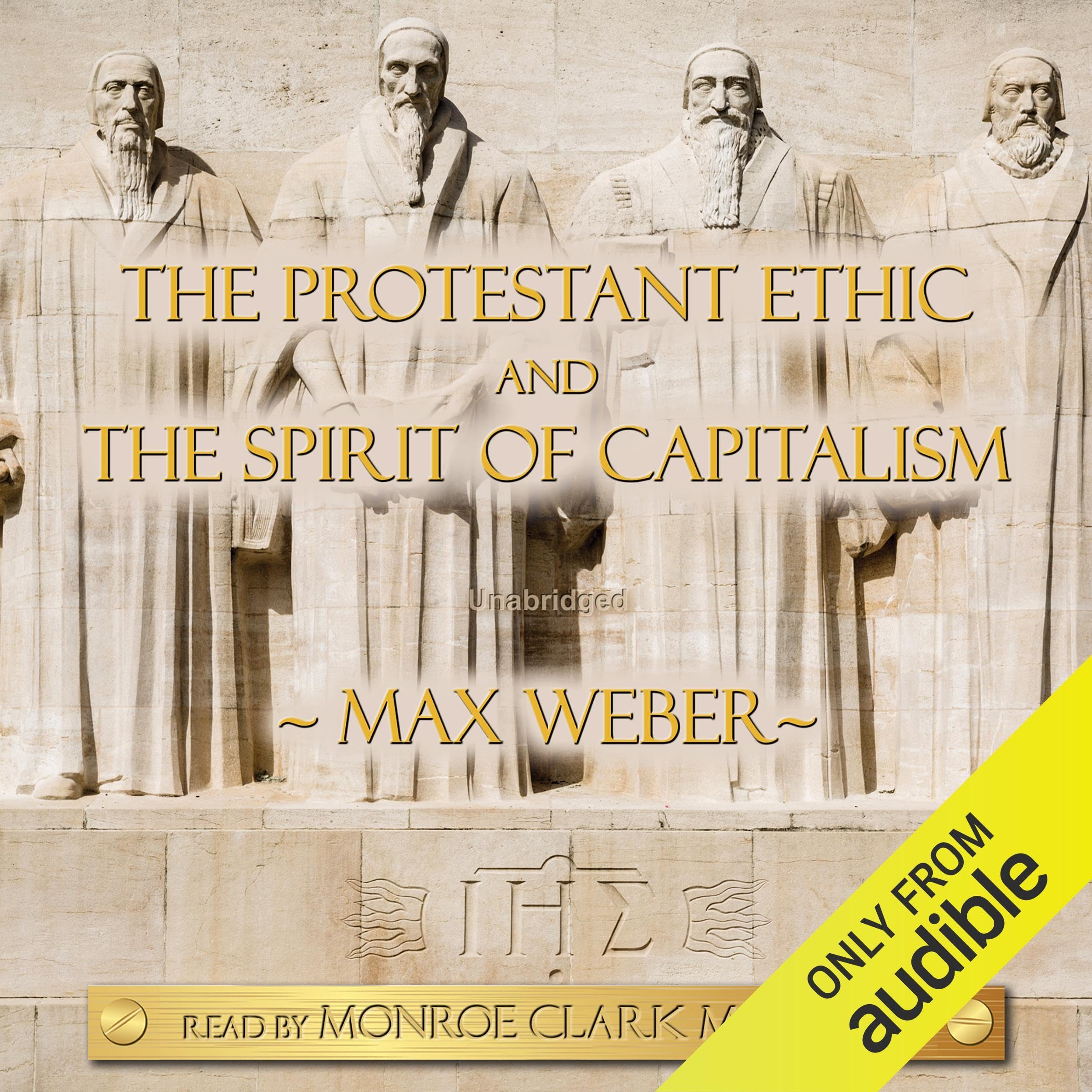 The Protestant Ethic and the Spirit of Capitalism