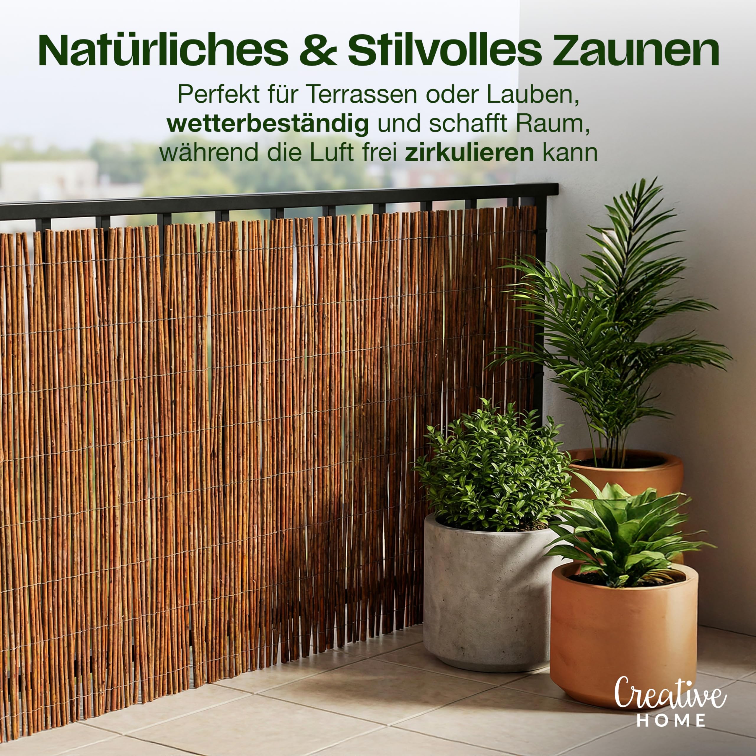 Creative Home Weidenmatte Balkon Sichtschutz Weide 80 x 500 cm (H x L)