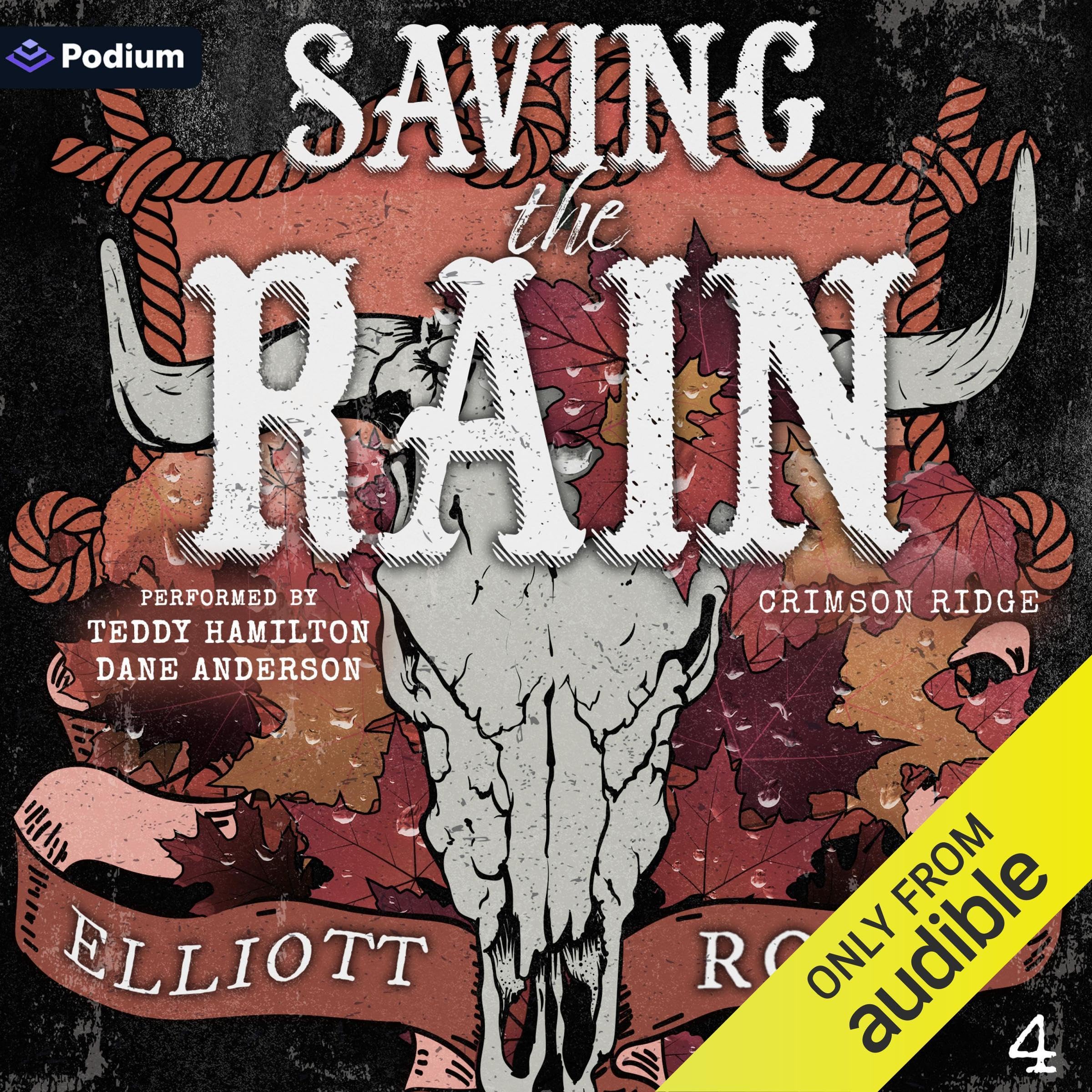 Saving the Rain: Crimson Ridge, Book 4