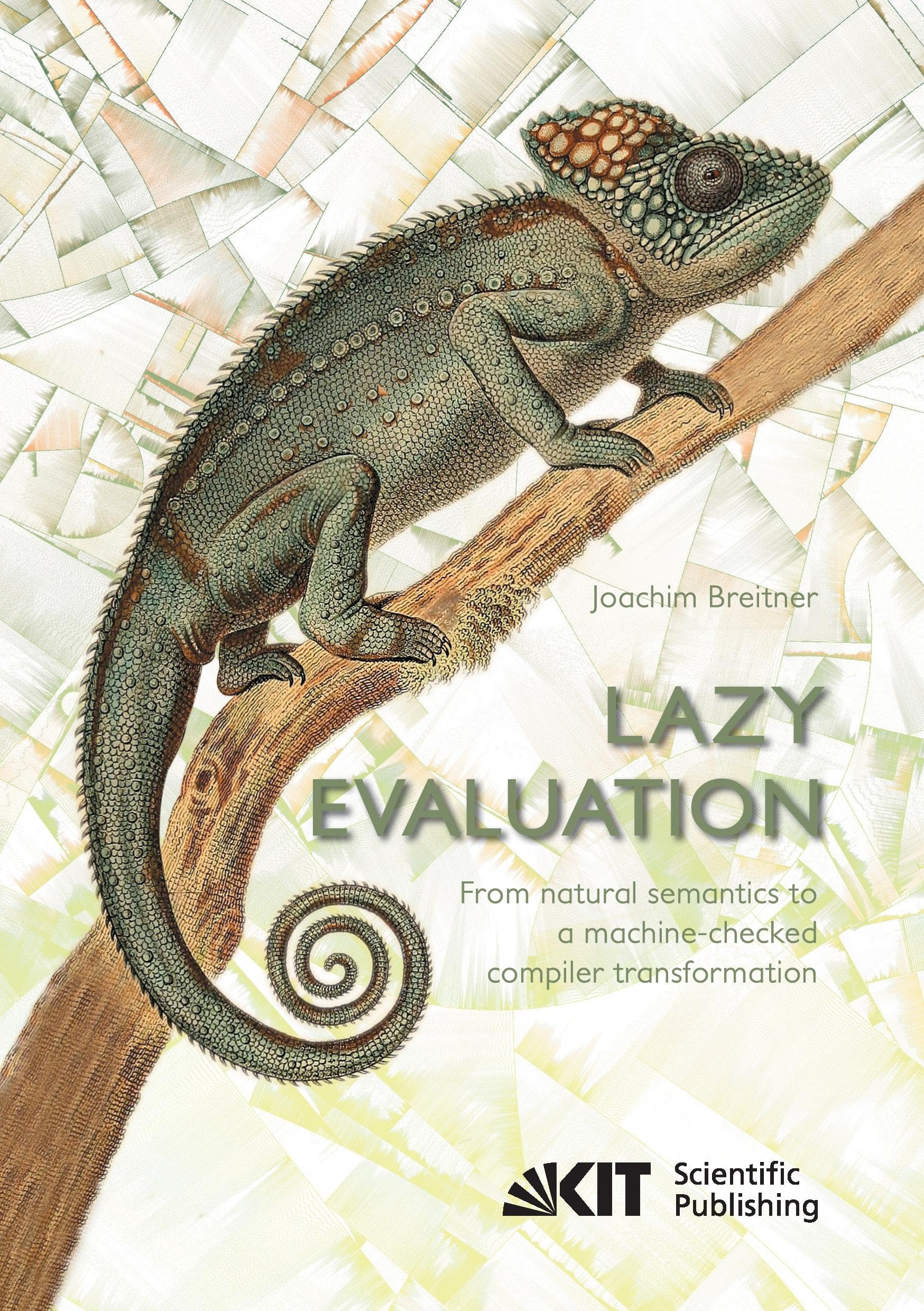 Buy Lazy Evaluation: From natural semantics to a machine-checked compiler transformation — BookShops.in