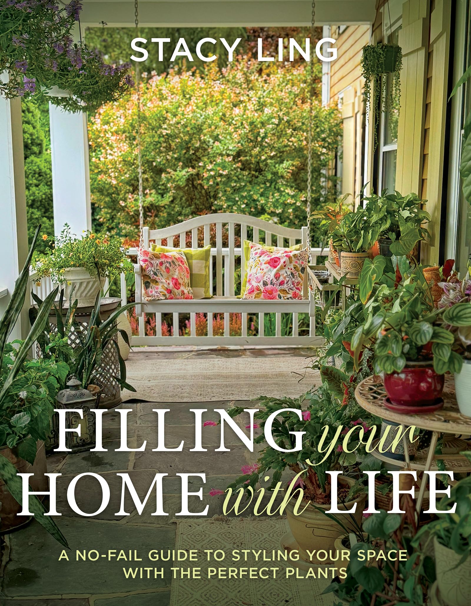 Filling Your Home With Life