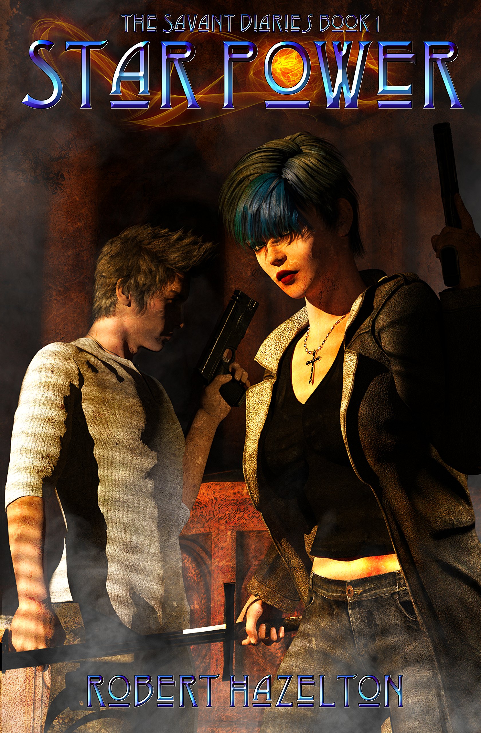 Star Power (The Savant Diaries Book 1)