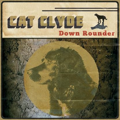 DOWN ROUNDER por Cat Clyde — capa do álbum