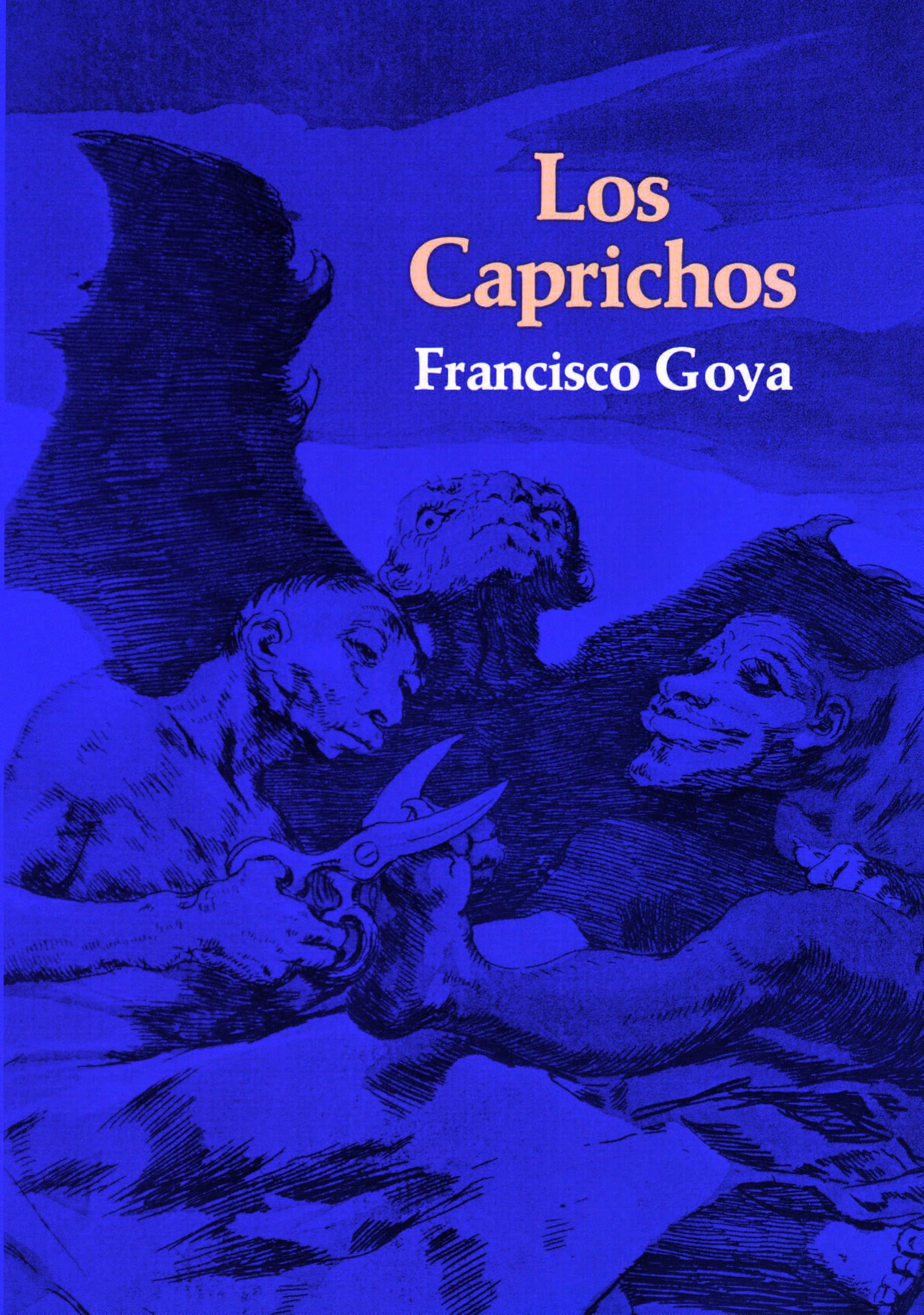 Caprichos, Los (Dover Fine Art, History of Art)
