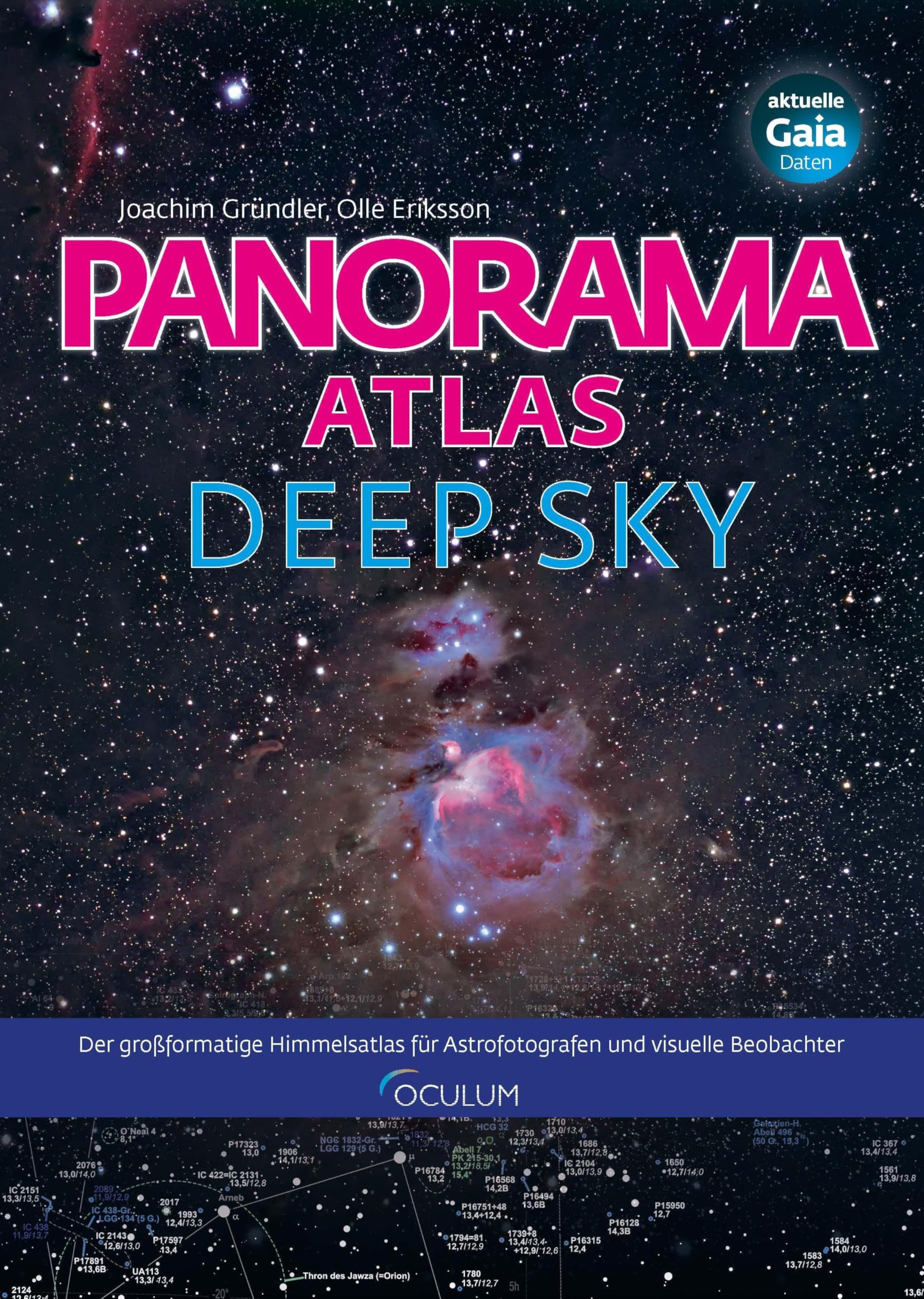 Panorama Atlas Deep Sky: Der großformatige Himmelsatlas für Astrofotografen und visuelle Beobachter