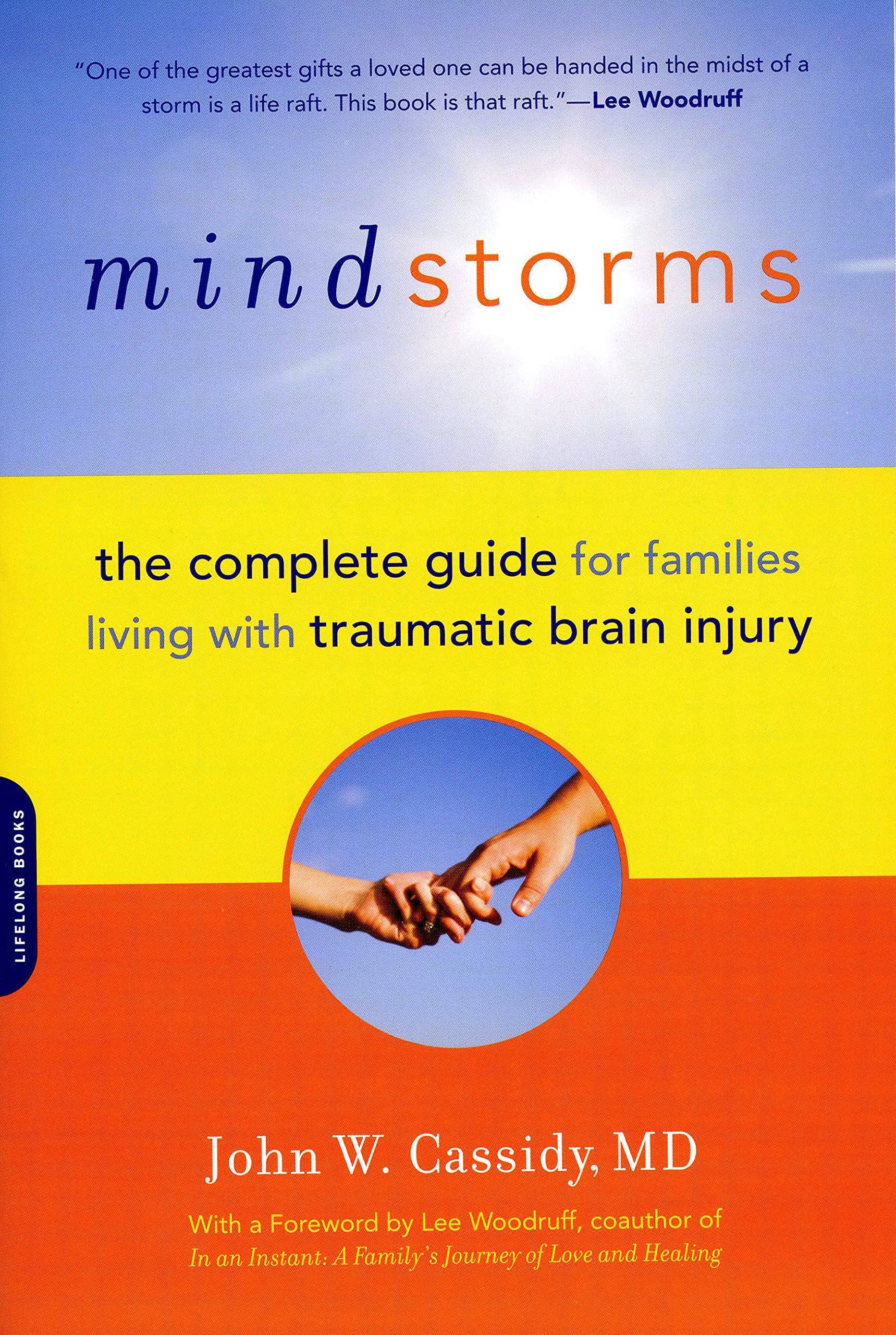 Mindstorms: Living with Traumatic Brain Injury
