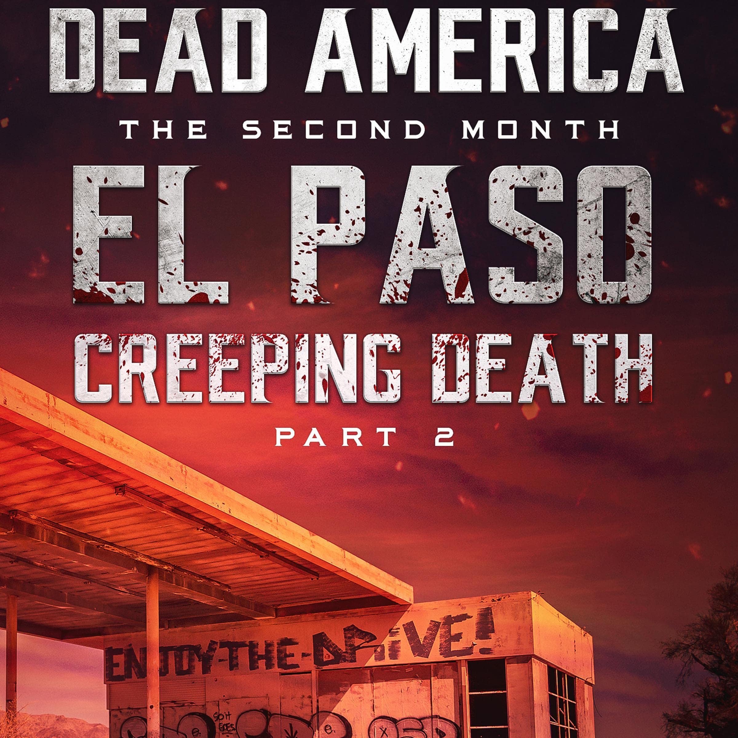 Cover art for Dead America - El Paso: Creeping Death, Part 2
