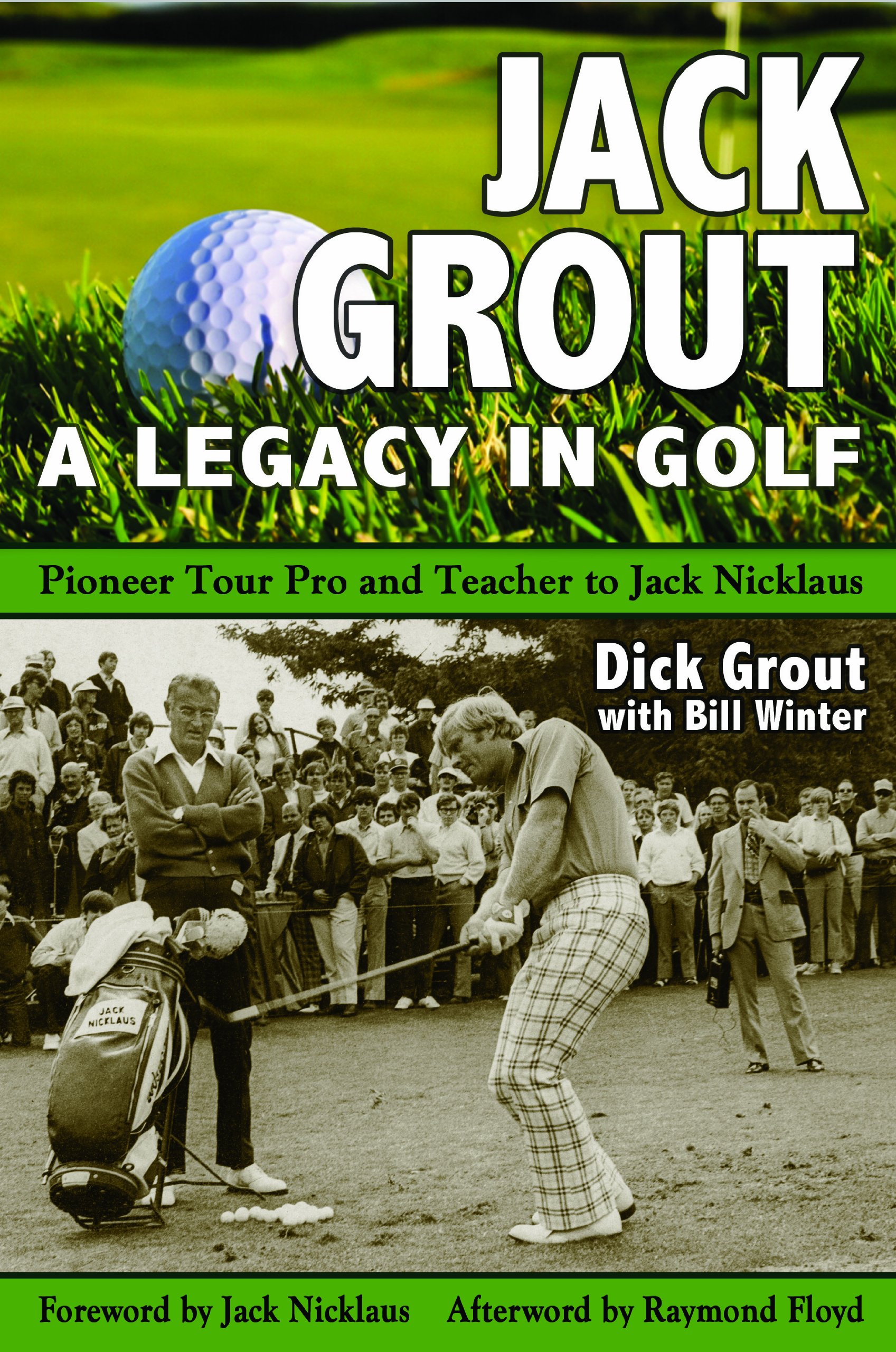 Buy Jack Grout: A Legacy in Golf — BookShops.in