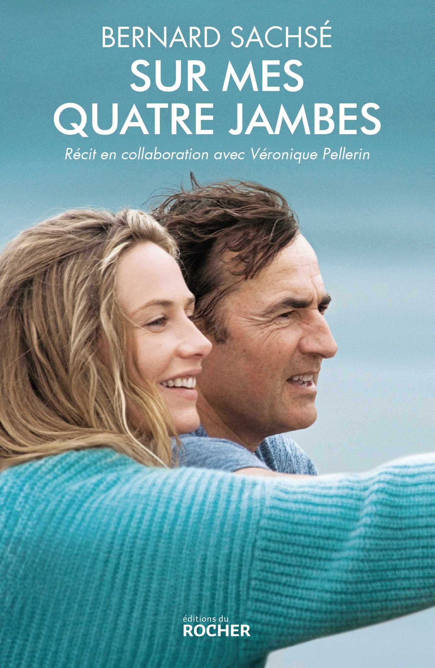 Sur mes quatre jambes: Le livre qui a inspiré le film En équilibre