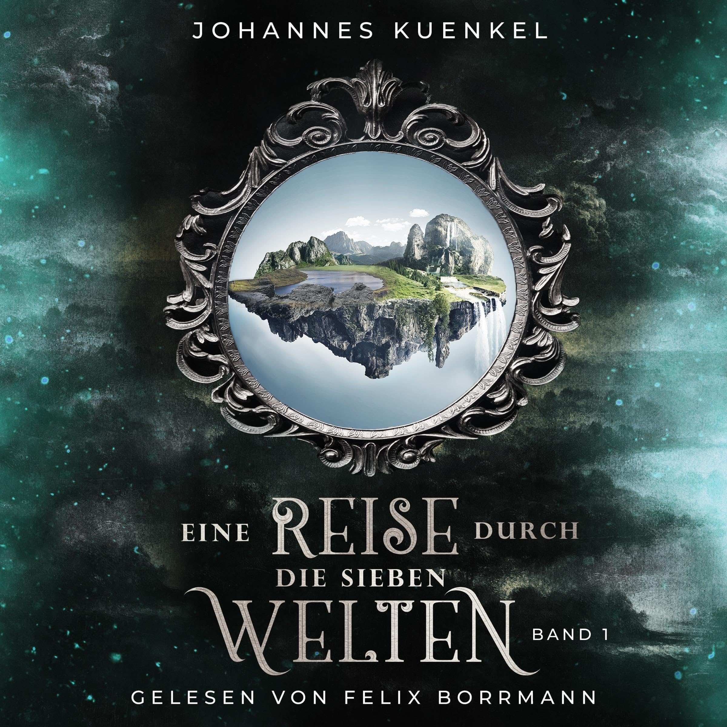 Cover art for Eine Reise durch die sieben Welten: Band 1 [A Journey Through the Seven Worlds: Volume 1]