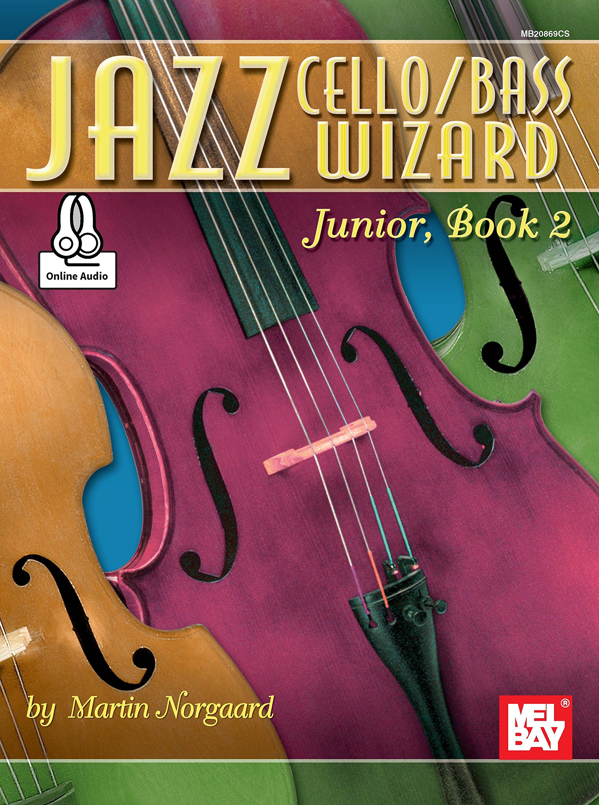 Jazz Cello Wizard, Junior, Book 2