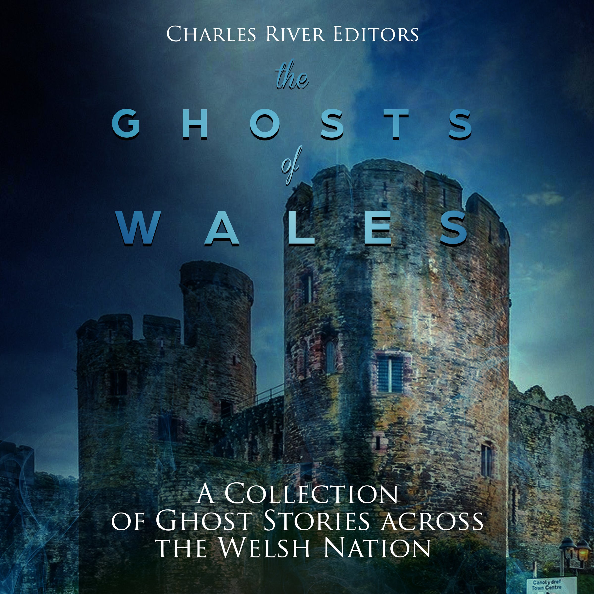 Cover art for The Ghosts of Wales