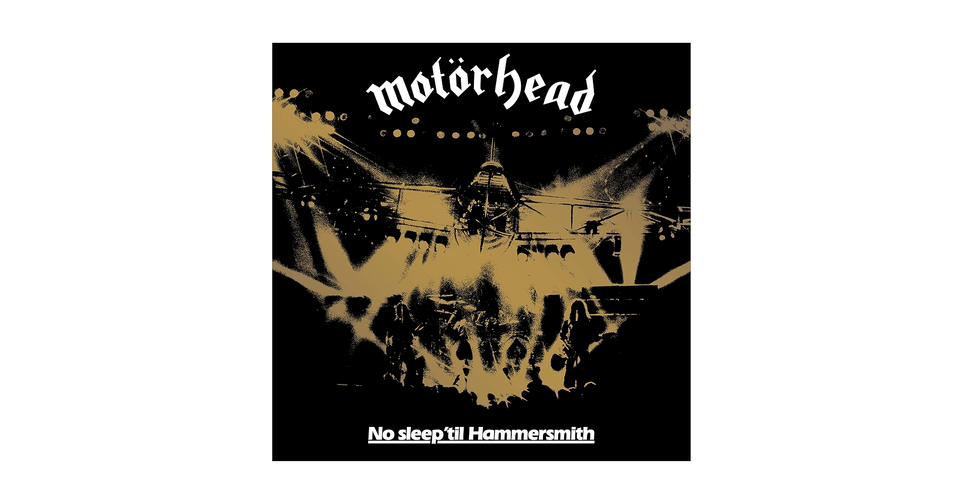 【4枚組】モーターヘッド/No Sleep 'Til Hammersmith Motorhead - No Sleep 'Til Hammersmith (40th Anniversary