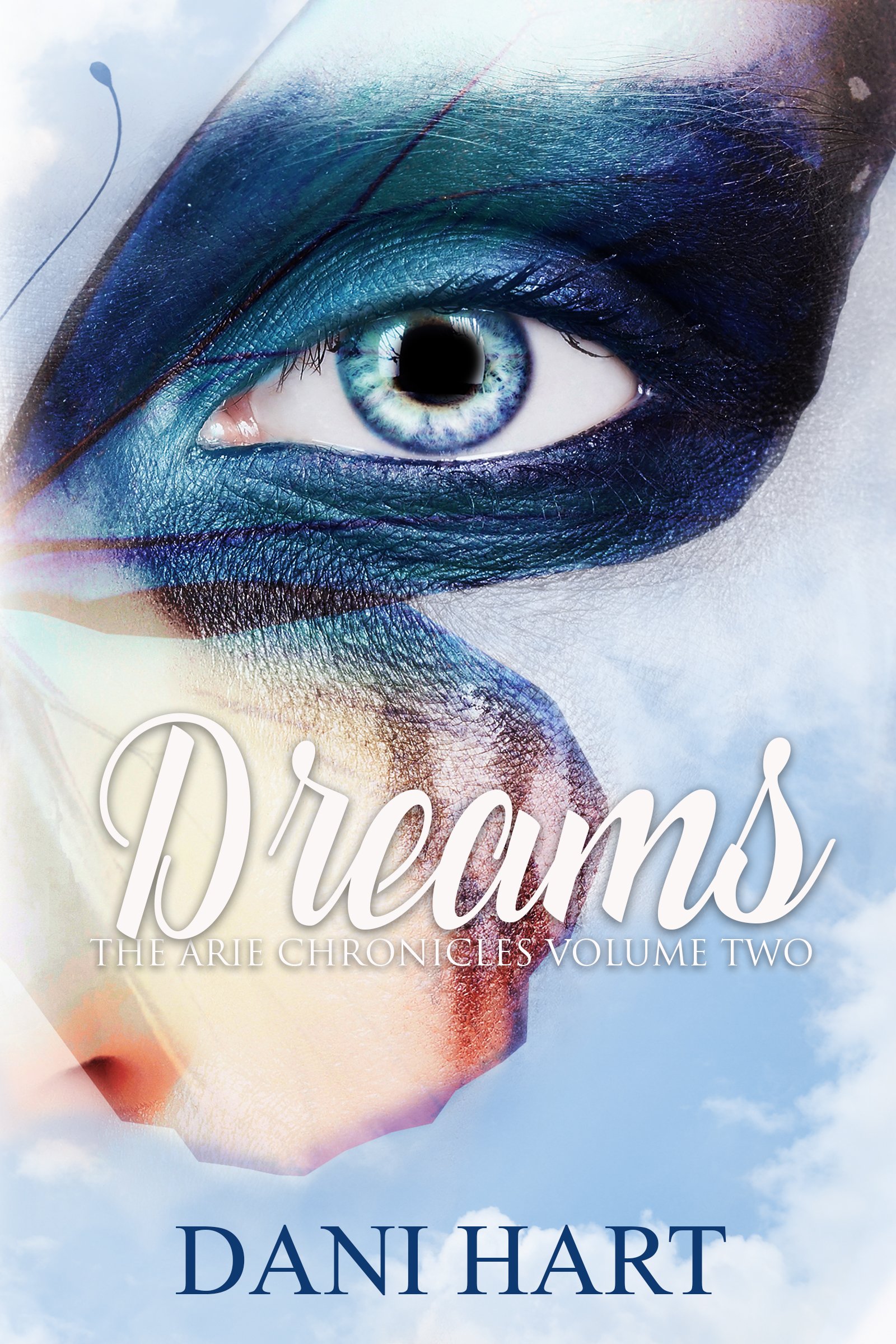 Dreams (The Arie Chronicles Book 2)