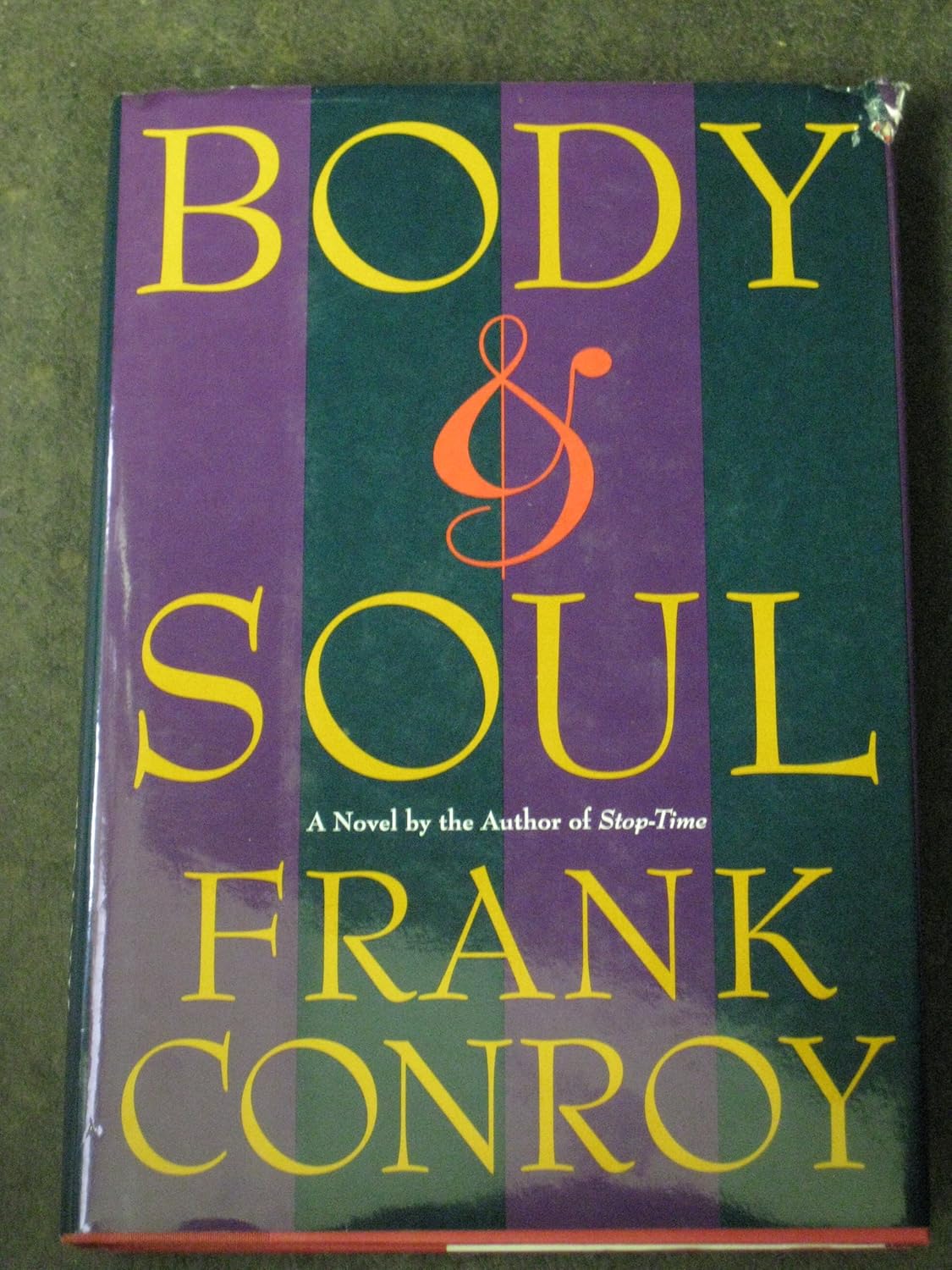 Body and Soul Conroy, Frank 9780517195192 Books